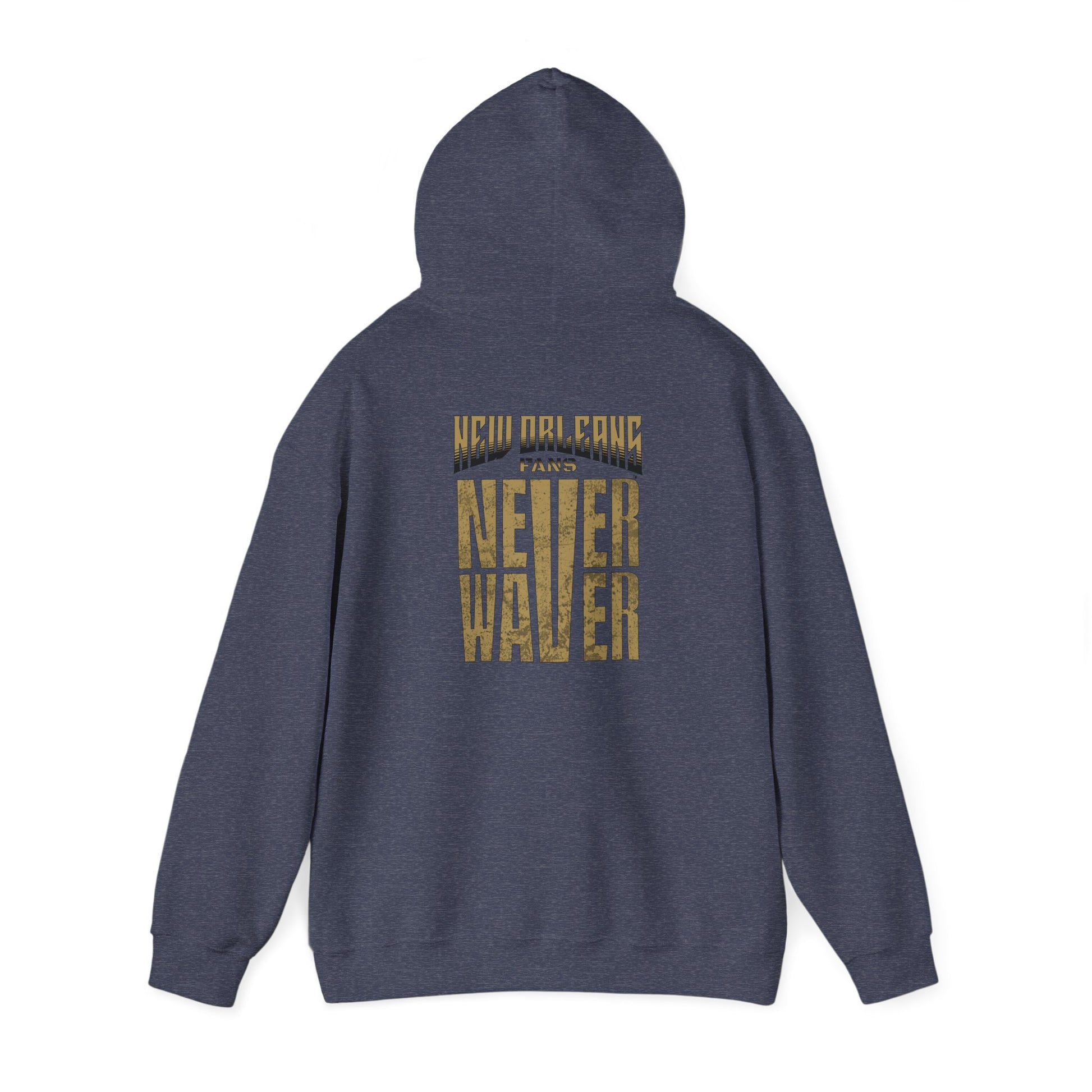 New Orleans Fans Never Waver Unisex Heavy Blend™ Hoodie - Motivational Sweatshirt for Fans - Never Waver