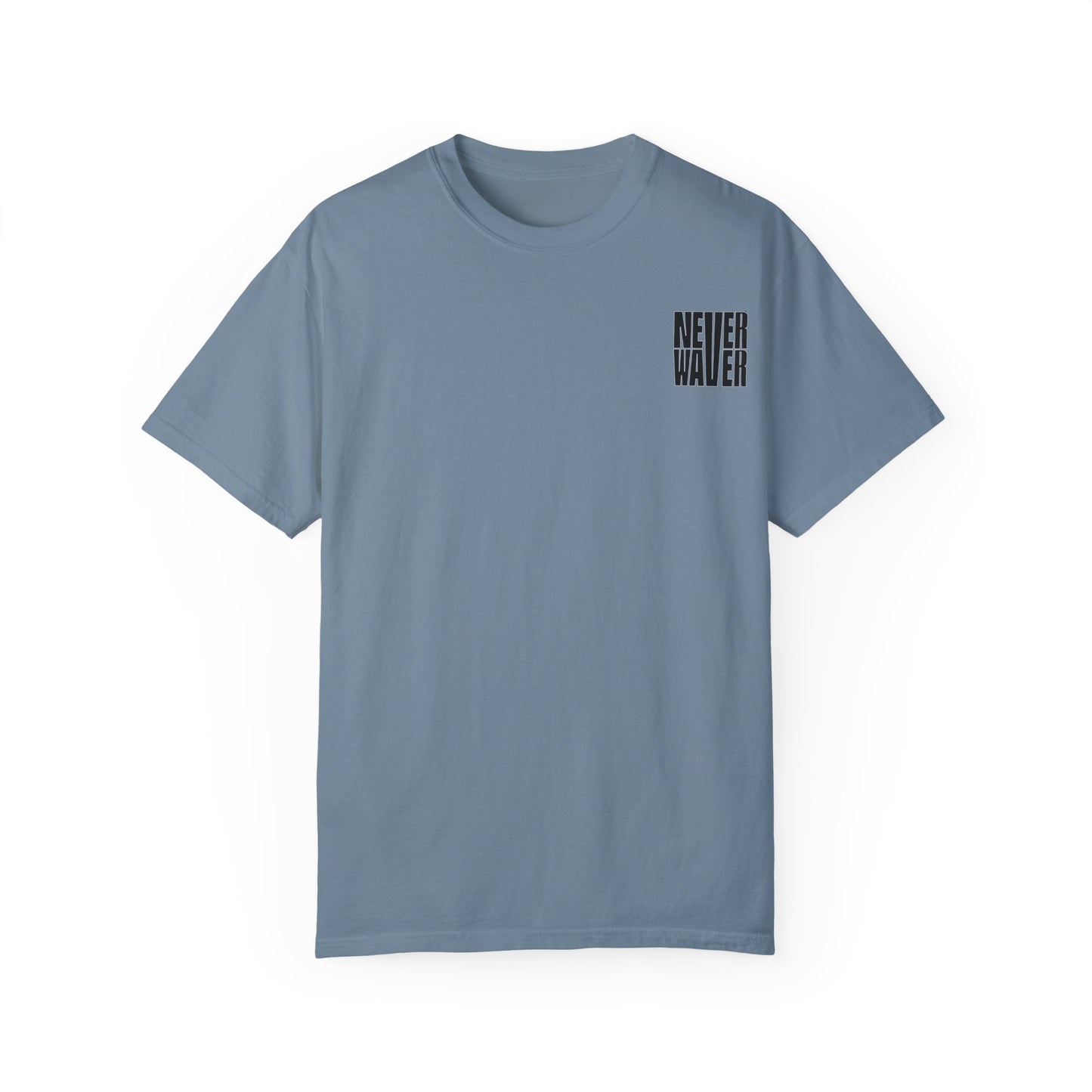 Unisex Garment-Dyed T-Shirt - 'Never Waver  I'm that Mom Sorry Not Sorry' Design - Never Waver