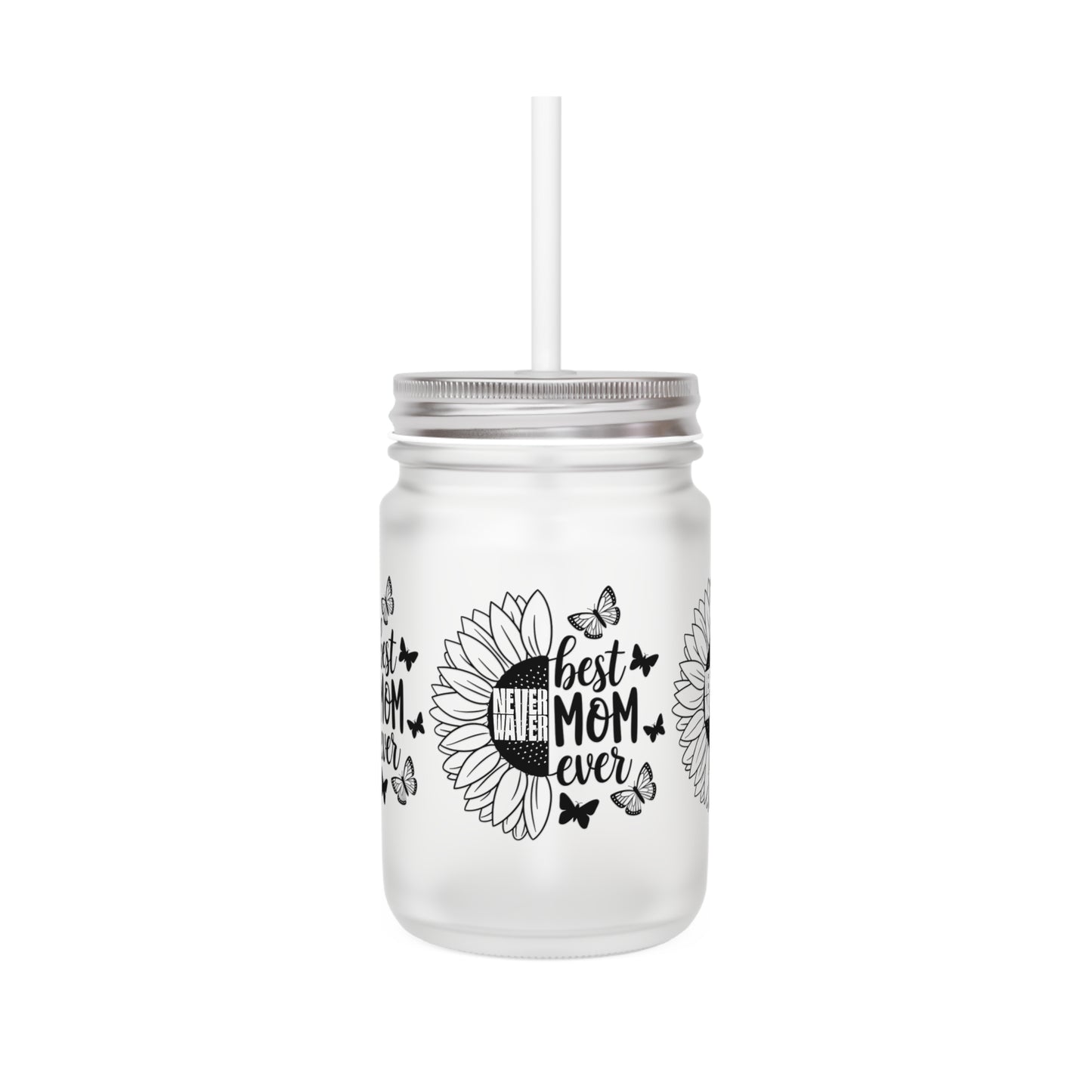 Never Waver Best Mom Ever Mason Jar with Straw - Perfect Gift for Mother's Day or Independence Day - Never Waver