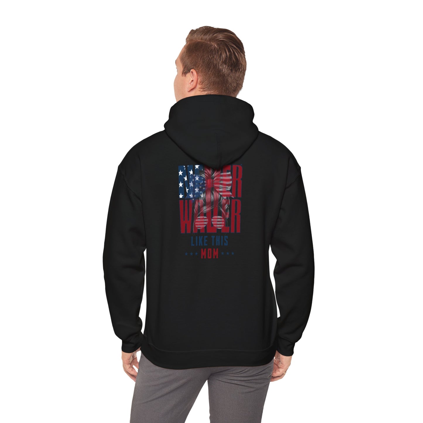 Patriotic Unisex Heavy Blend™ Hoodie - 'Never Waver Like This Mom' - Never Waver