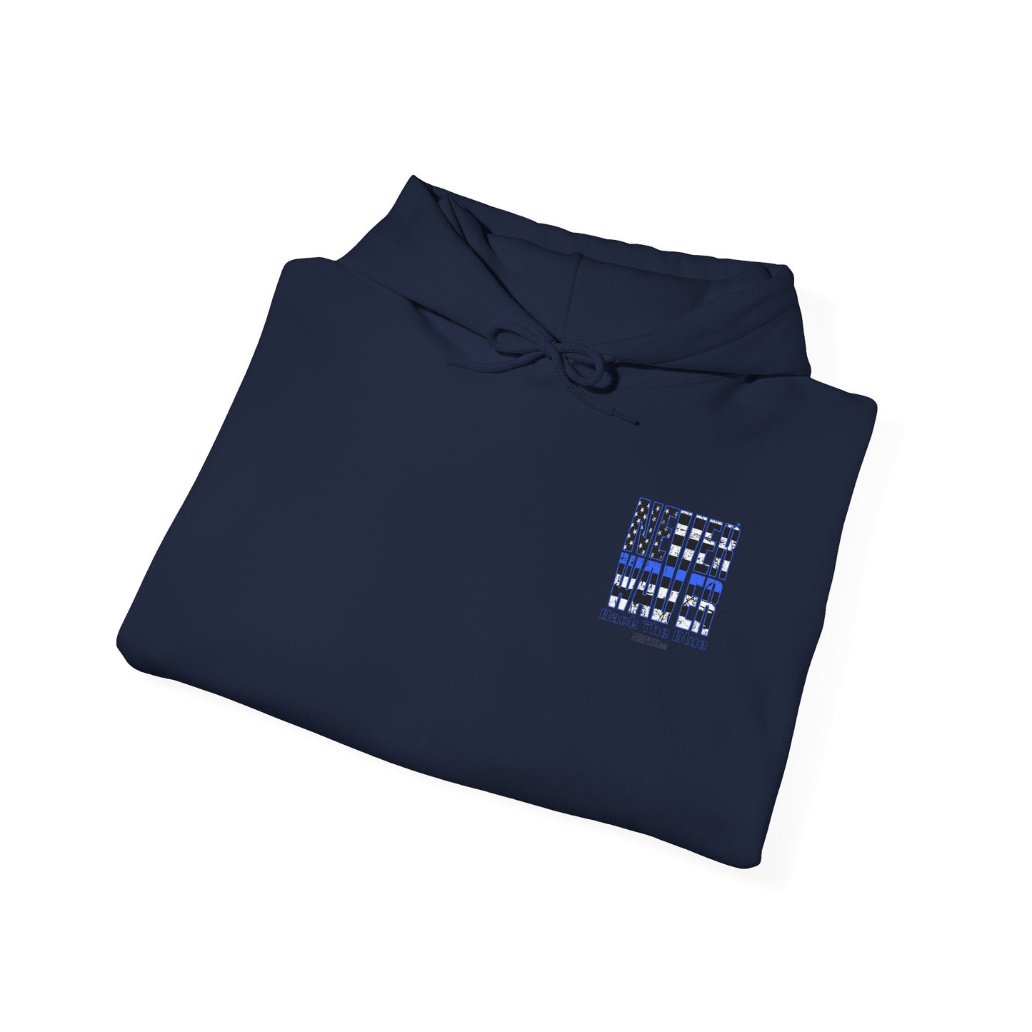 Never Waver Back The Blue Hoodie - Unisex Heavy Blend Sweatshirt - Never Waver