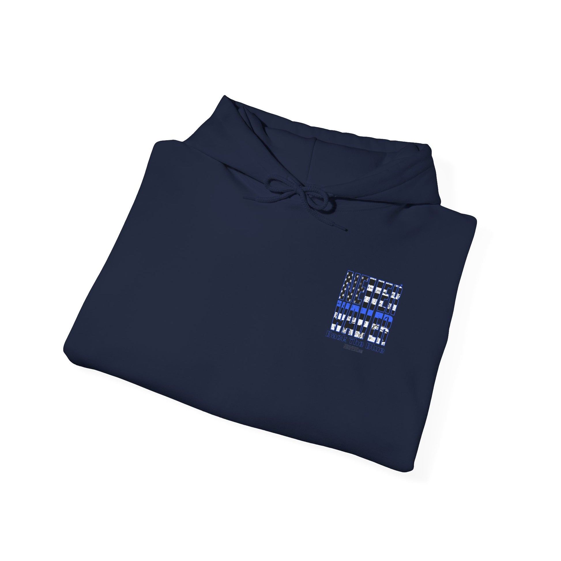 Never Waver Back The Blue Hoodie - Unisex Heavy Blend Sweatshirt - Never Waver