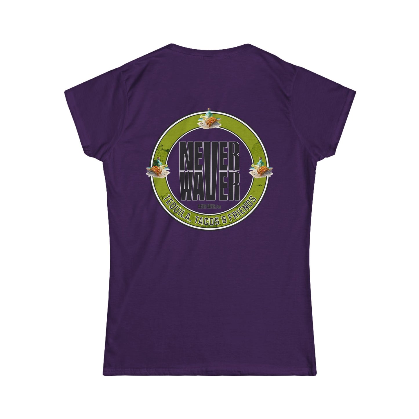 Never Waver Tequila, Tacos, And Friends Women's Soft Style Tee - - Never Waver