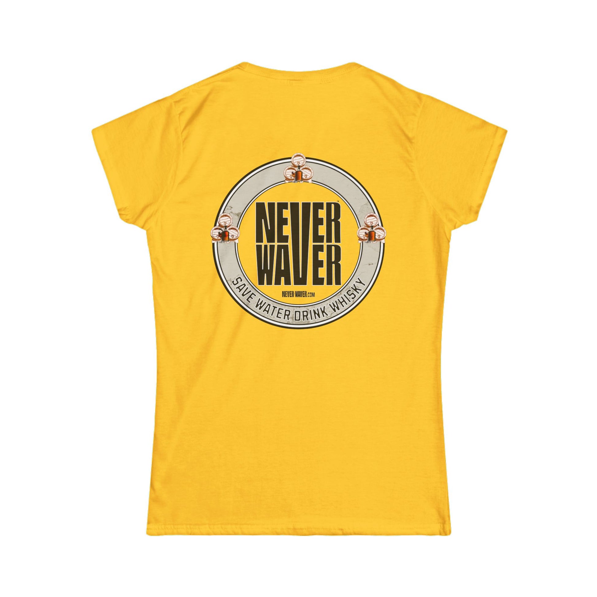 Never Waver Save Water, Drink Whisky Women's Soft Style Tee - - Never Waver
