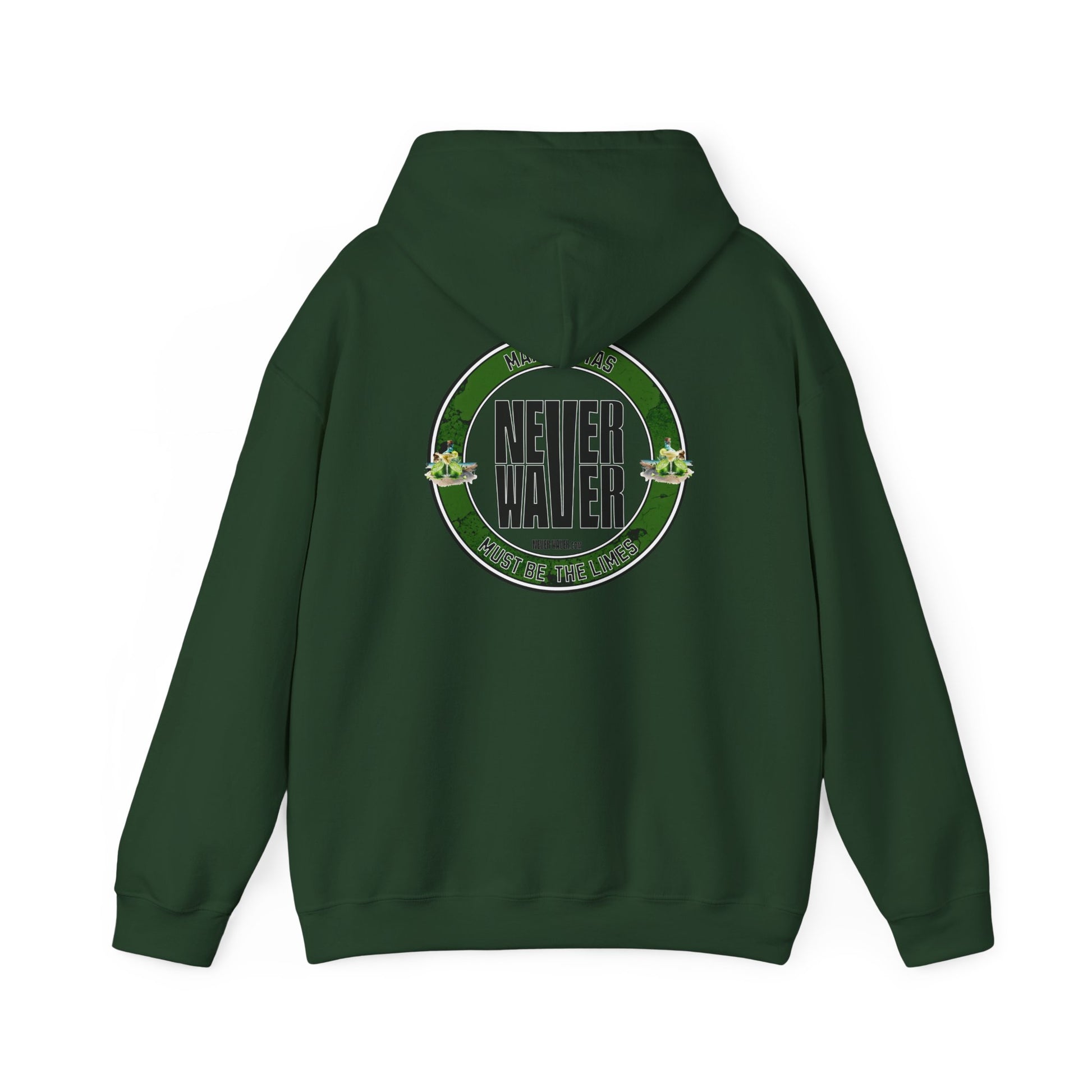 Eco-Friendly Unisex Hoodie: "Margaritas Never waver It must be the Limes?" - Never Waver