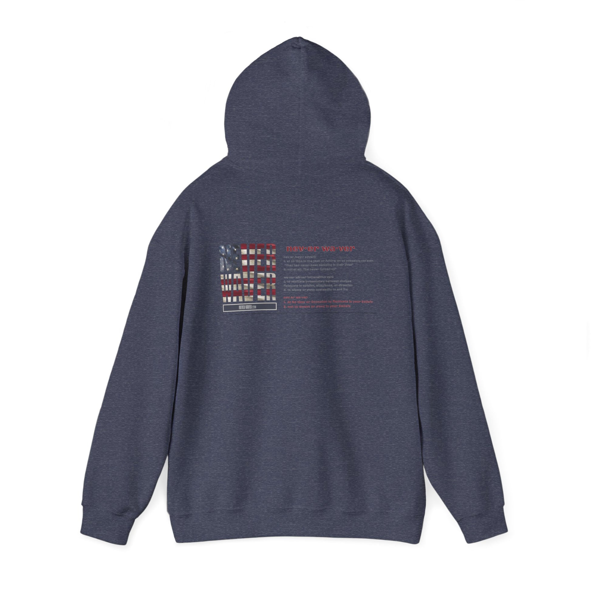 Inspirational Unisex Hoodie - 'Never Waver Definition ' Motivational Sweatshirt - Never Waver
