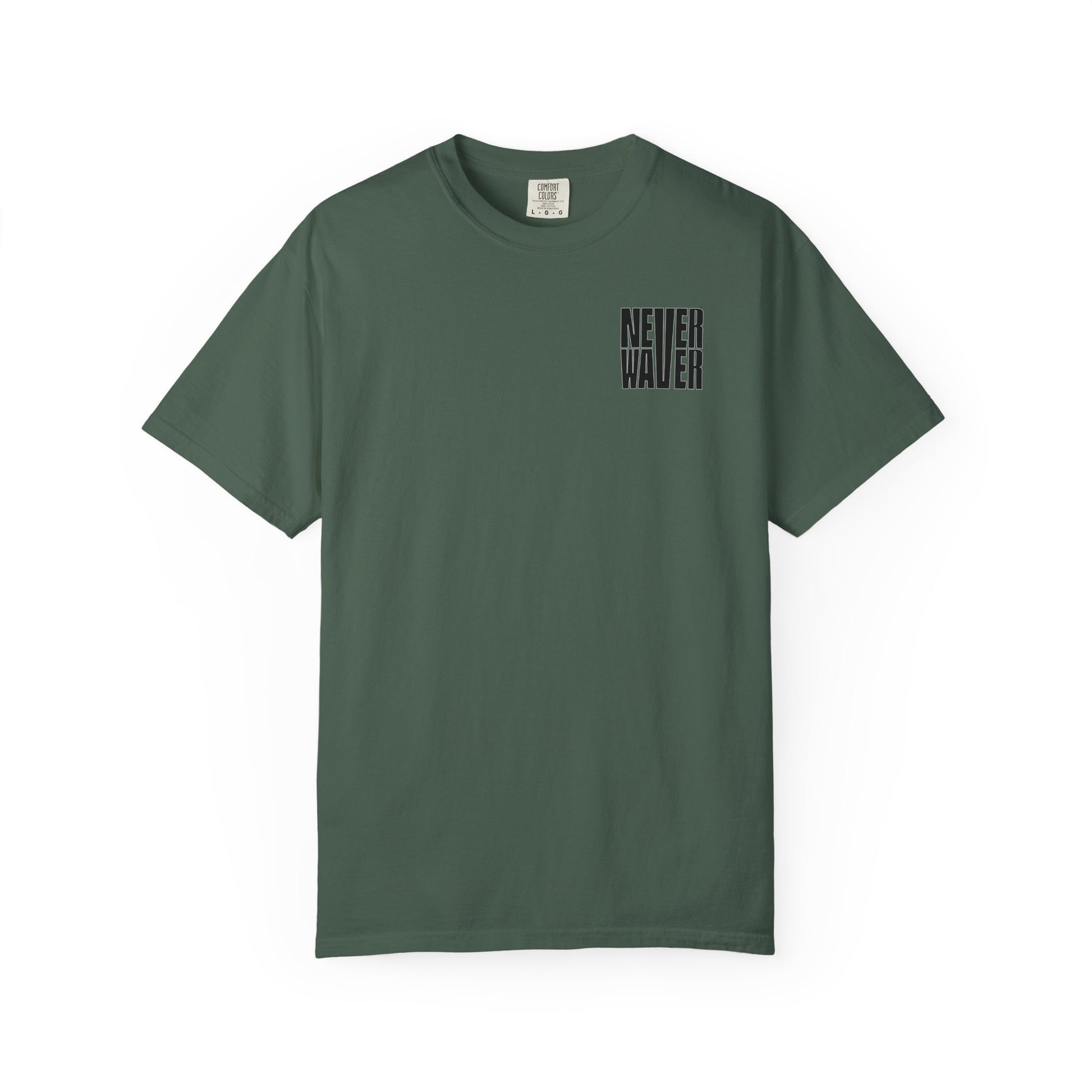 Never Waver Unisex Garment-Dyed T-shirt – Motivational Graphic Tee for Dads - Never Waver