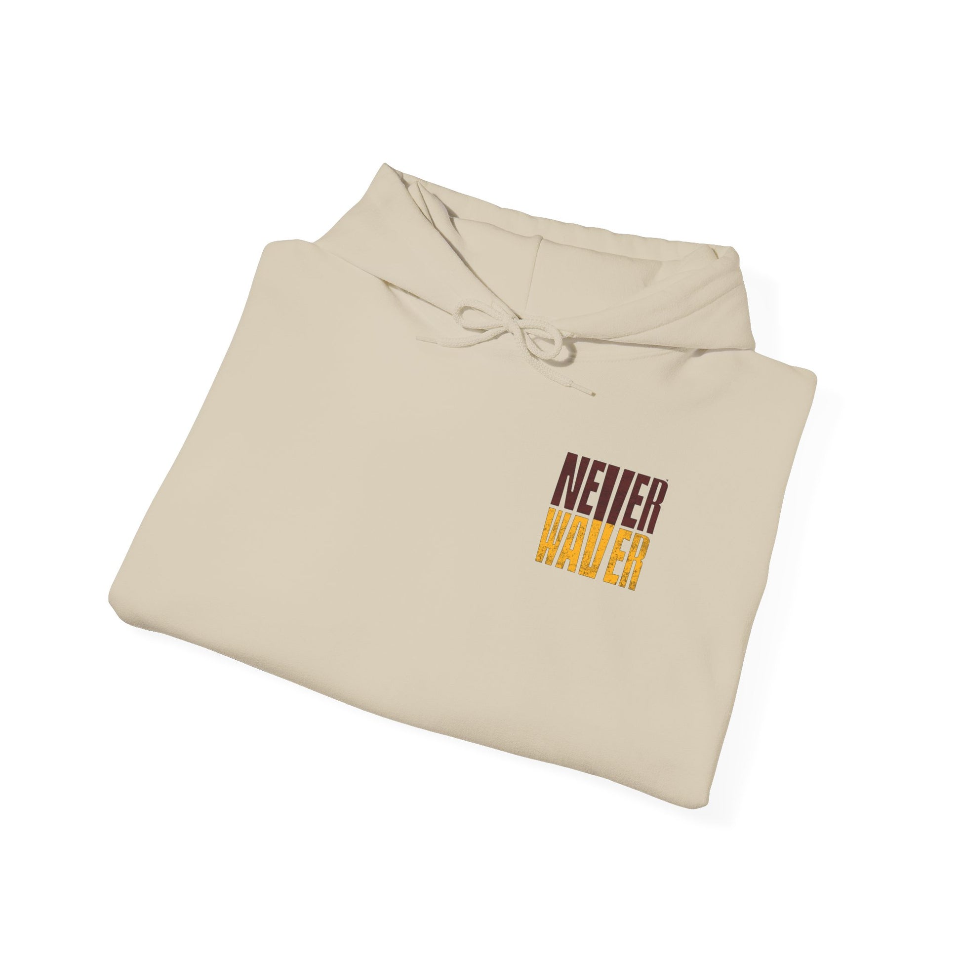 Washington Fans Never Waver Hooded Sweatshirt - Never Waver