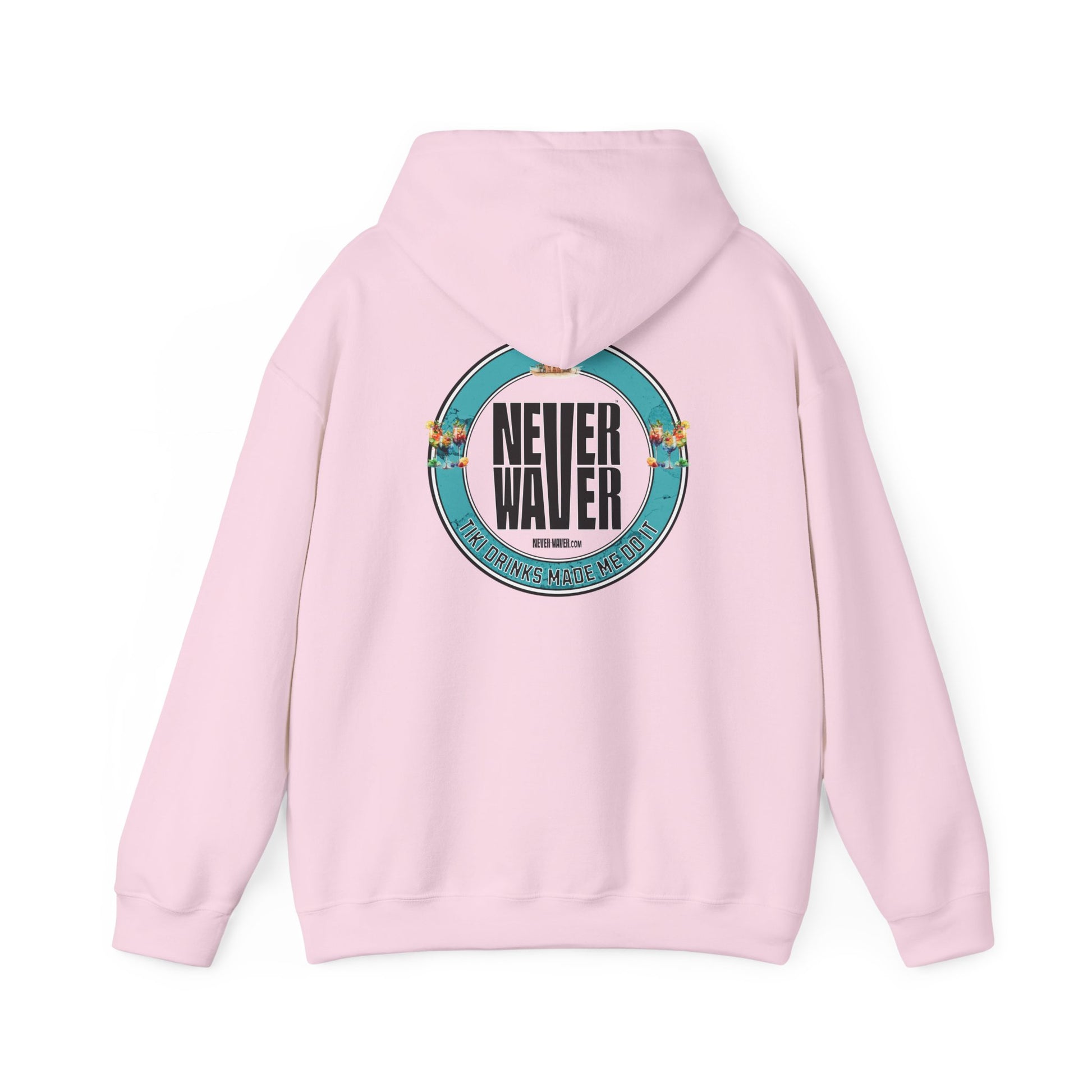 Eco-Friendly Unisex Hoodie: "Never Waver Tiki Drinks Made Me Do It? " - Never Waver
