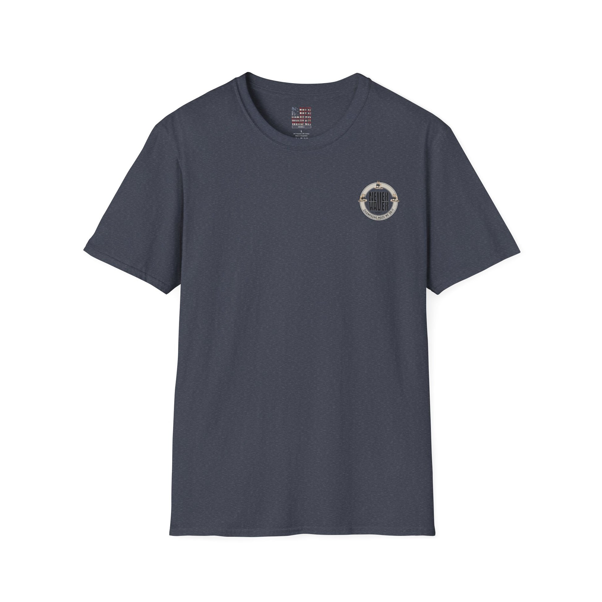 Never Waver Champagne Made Me Do It? Unisex Soft style T-Shirt - Never Waver