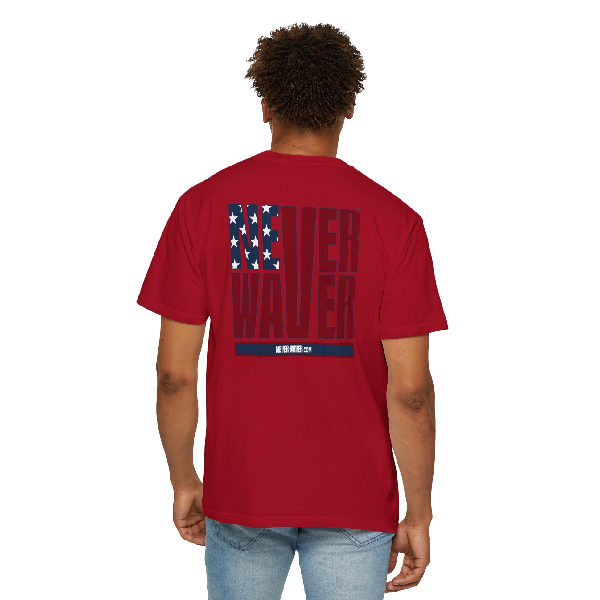 Patriotic Unisex Garment-Dyed T-Shirt - 'Never Waver' Design - Never Waver