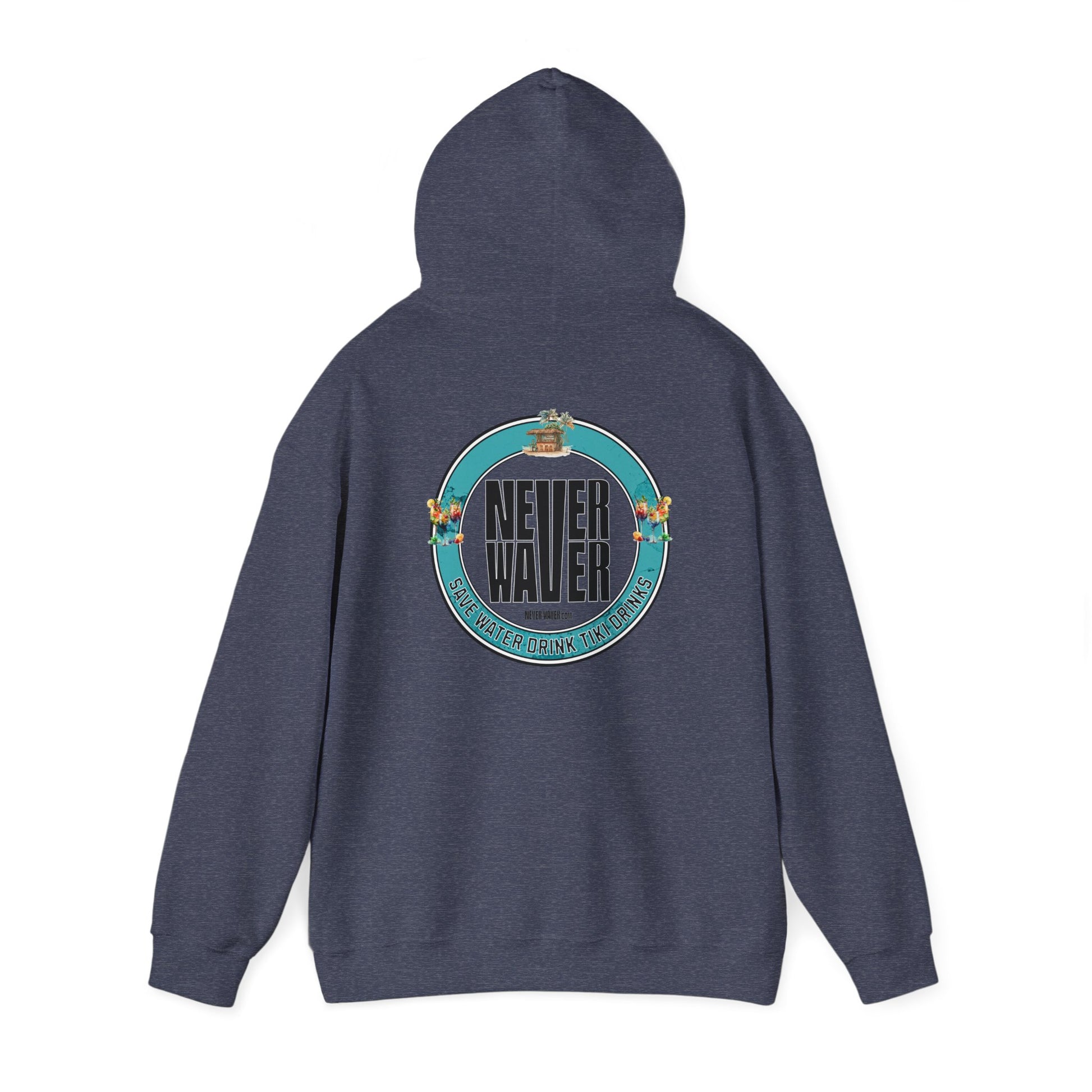 Eco-Friendly Unisex Hoodie: "Never Waver Save Water Drink Tiki Drinks" - Never Waver