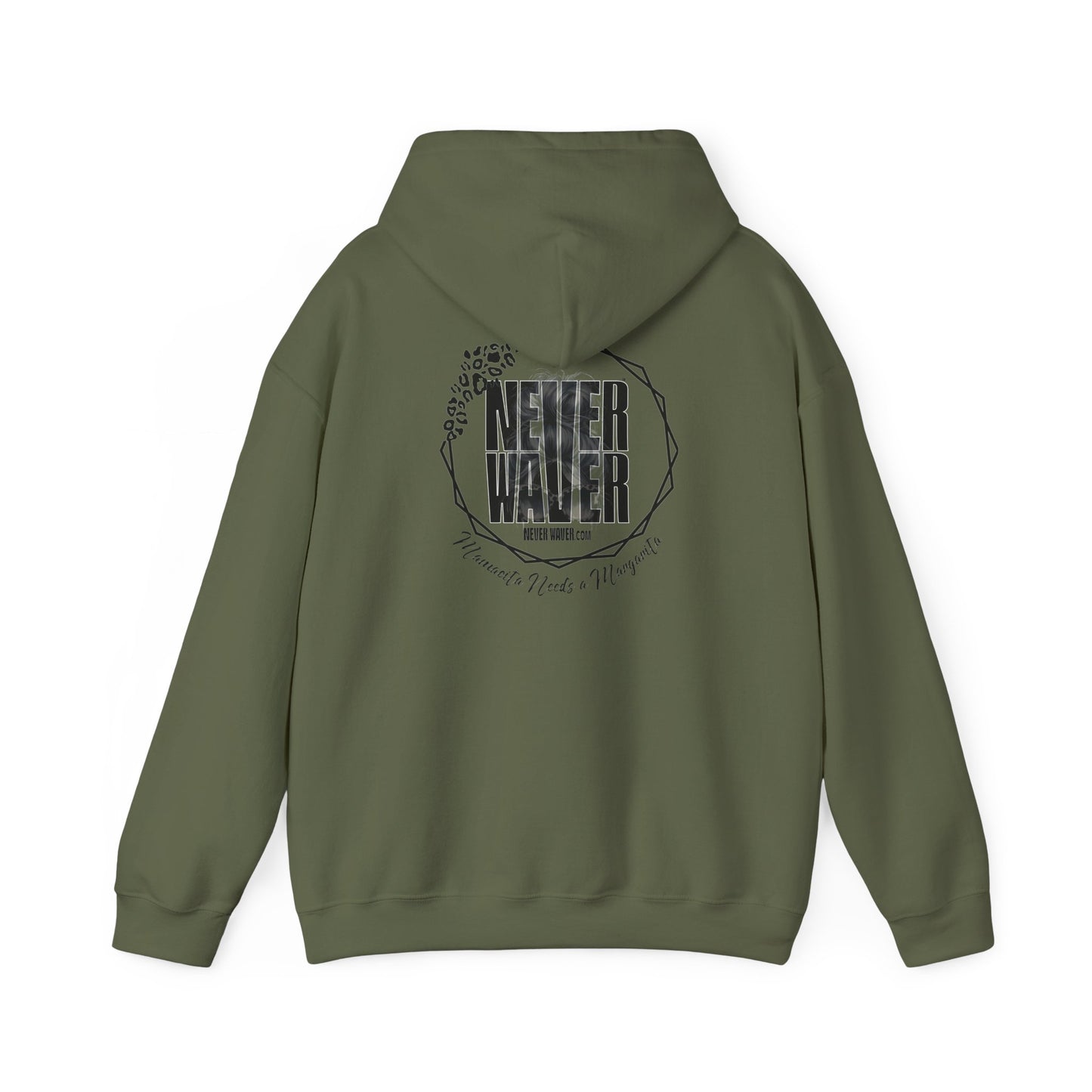 Unisex Heavy Blend™ Hoodie - 'Never Waver Mamacita Needs a Margarita' - Never Waver