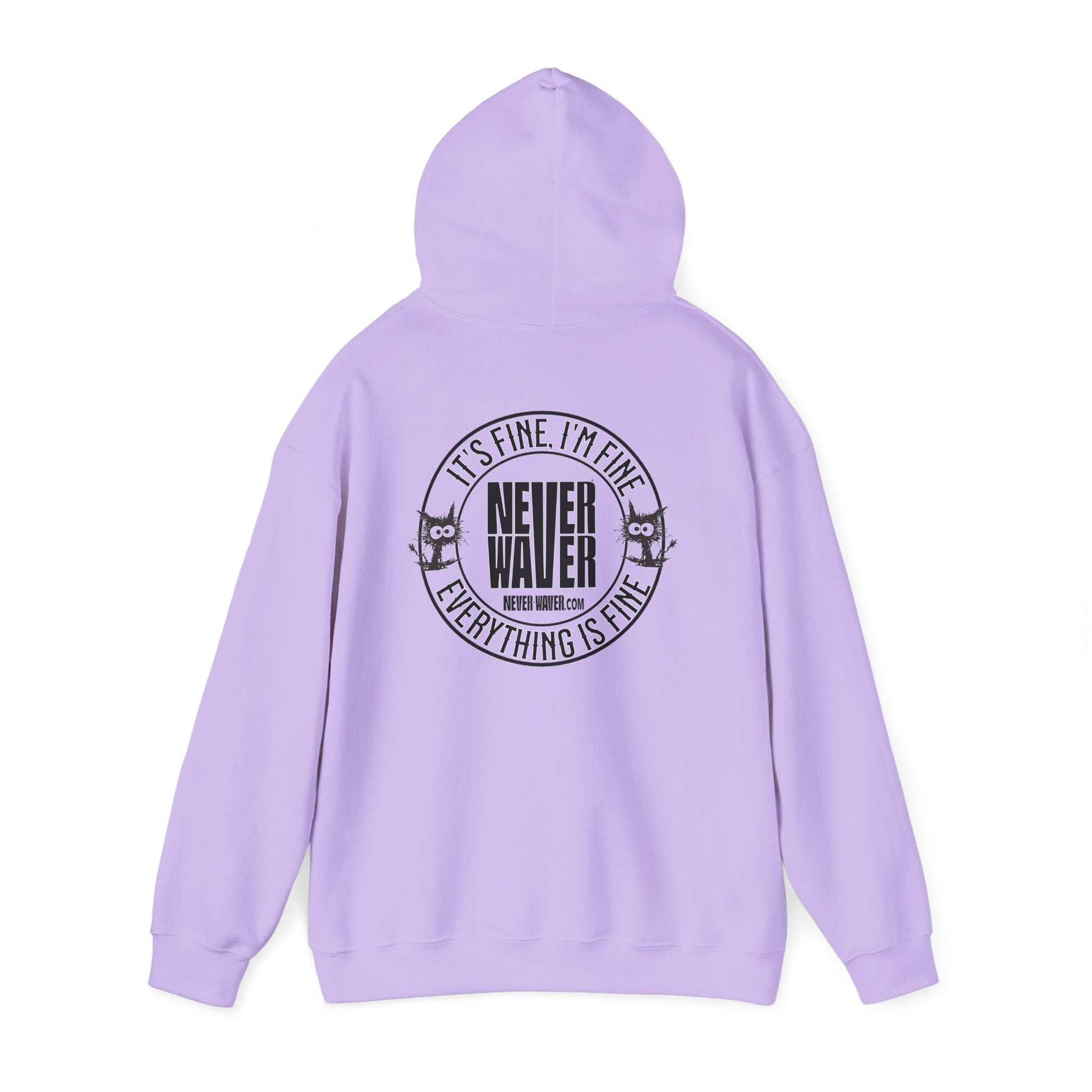 Unisex Heavy Blend™ Hoodie - 'It's Fine , I'm Fine Never Waver Everything Is Fine' - Never Waver