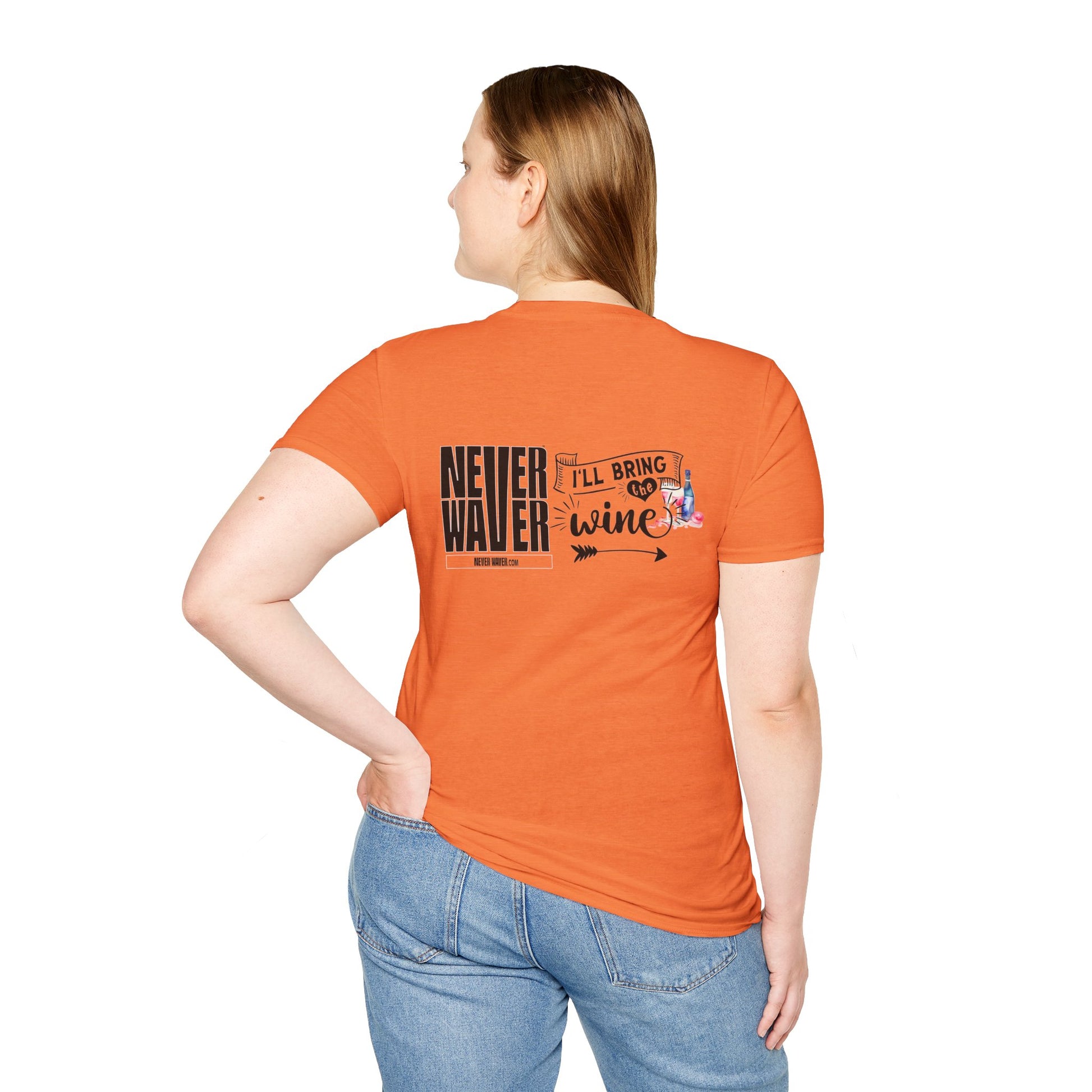 Never Waver I'll Bring The Wine Unisex Softstyle T-Shirt - Never Waver