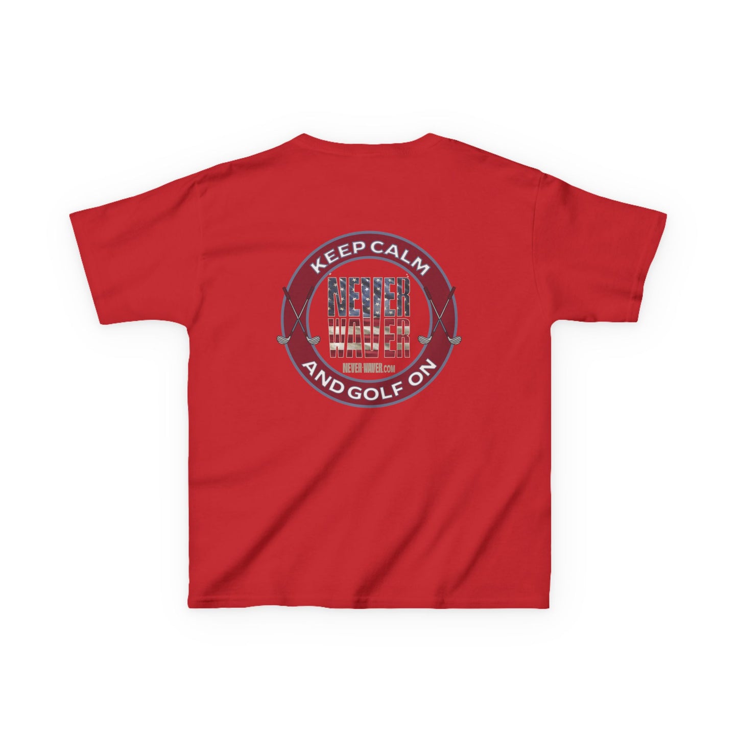 Kids Golf Tee - Keep Calm Never Waver and Golf On - Never Waver