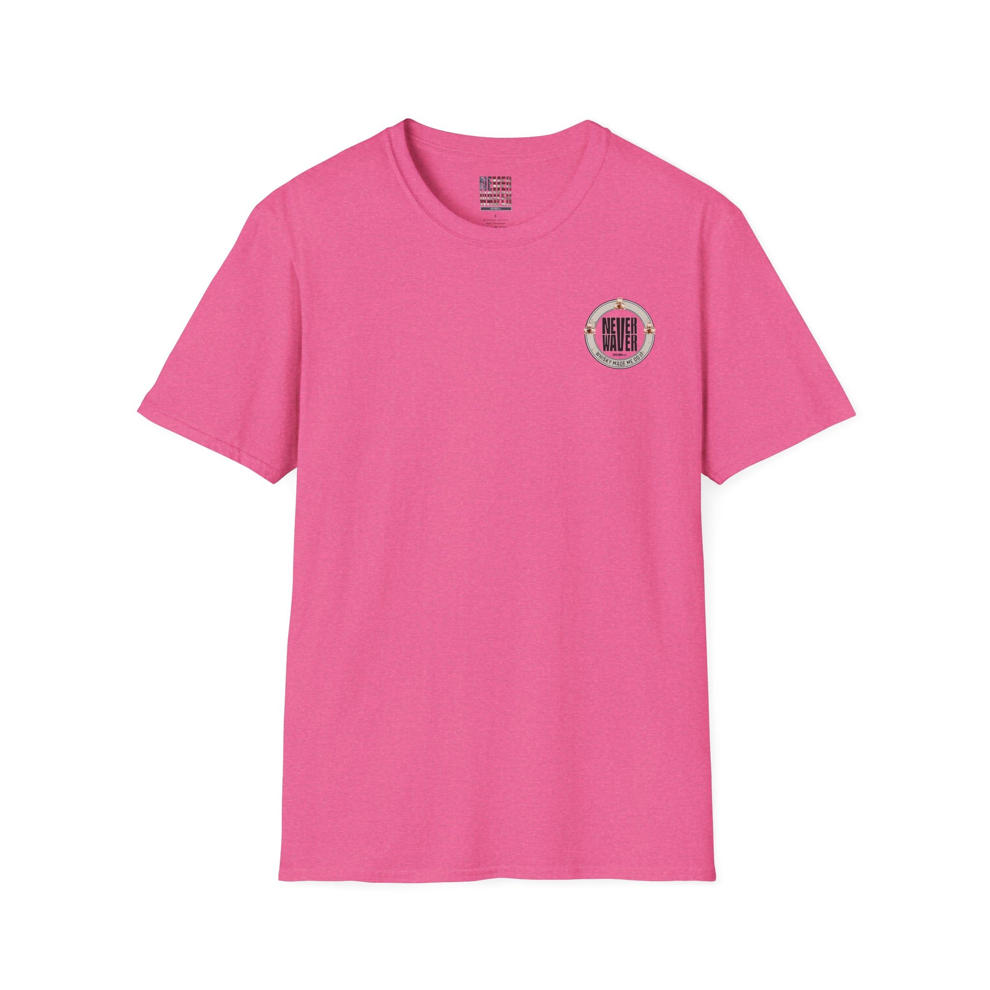 Never Waver Whisky Made Me Do It? Unisex Soft style T-Shirt - Never Waver