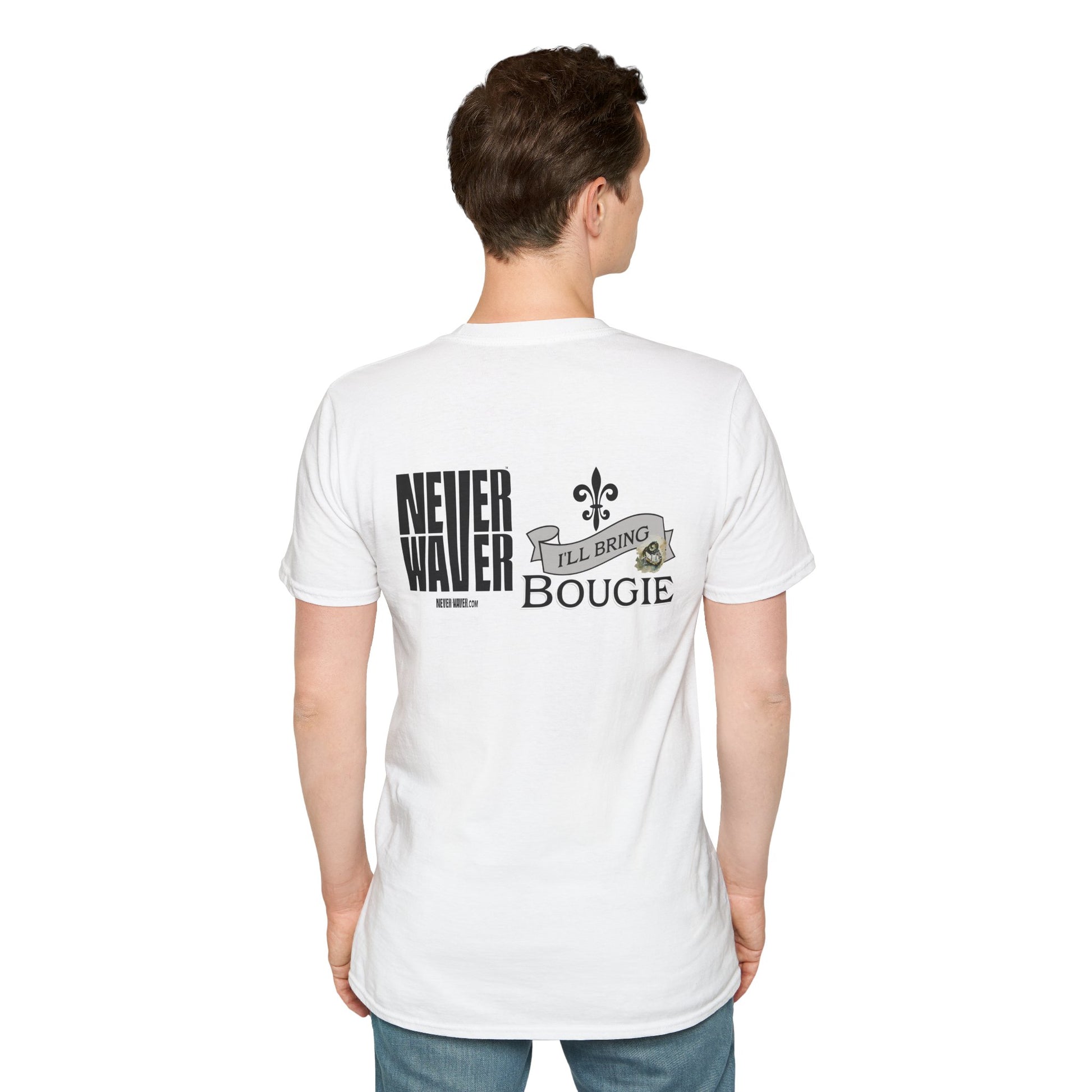 Never Waver I'll Bring The Bougie Unisex Softstyle T-Shirt - Never Waver