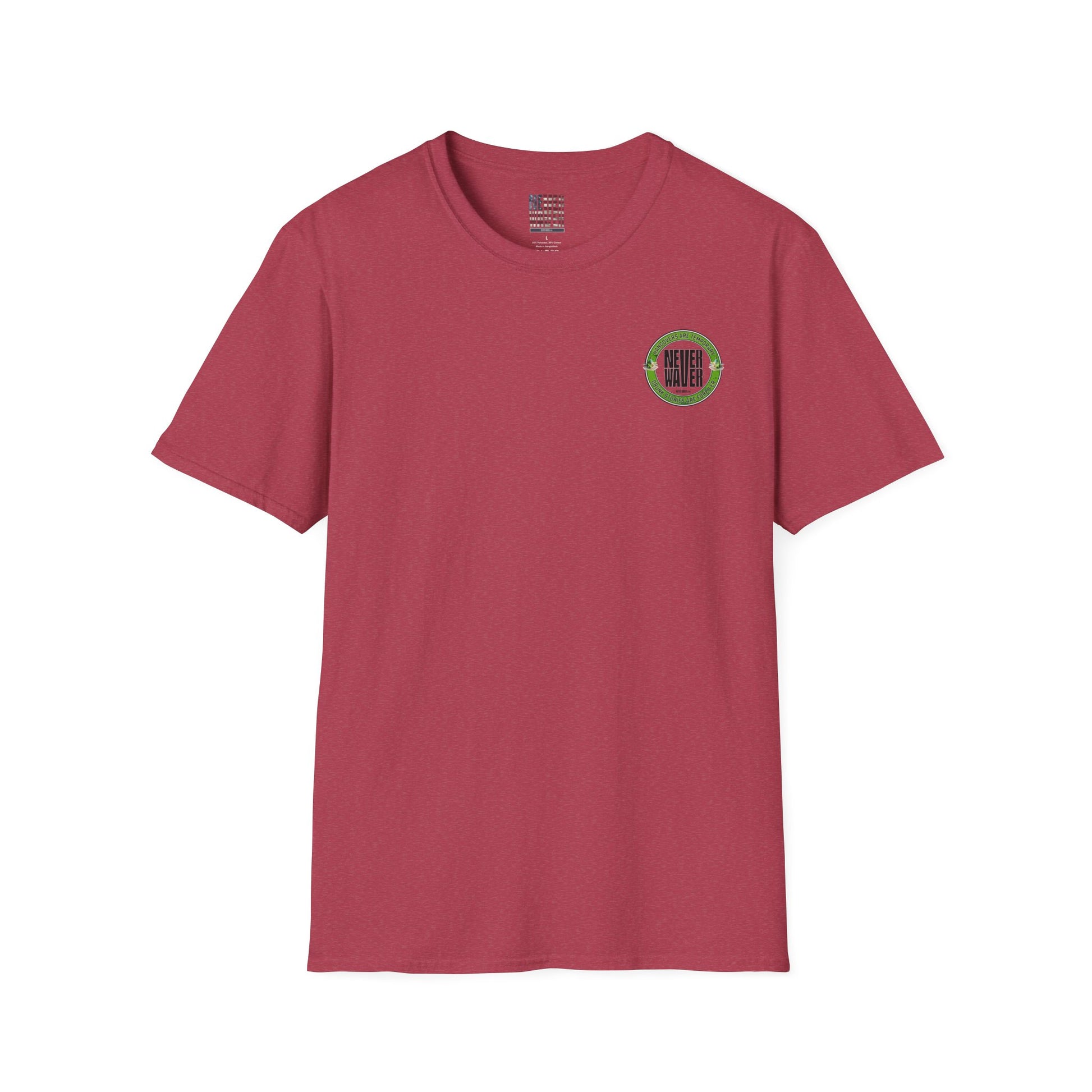 Hangovers Are Temporary Never Waver T-Shirt 