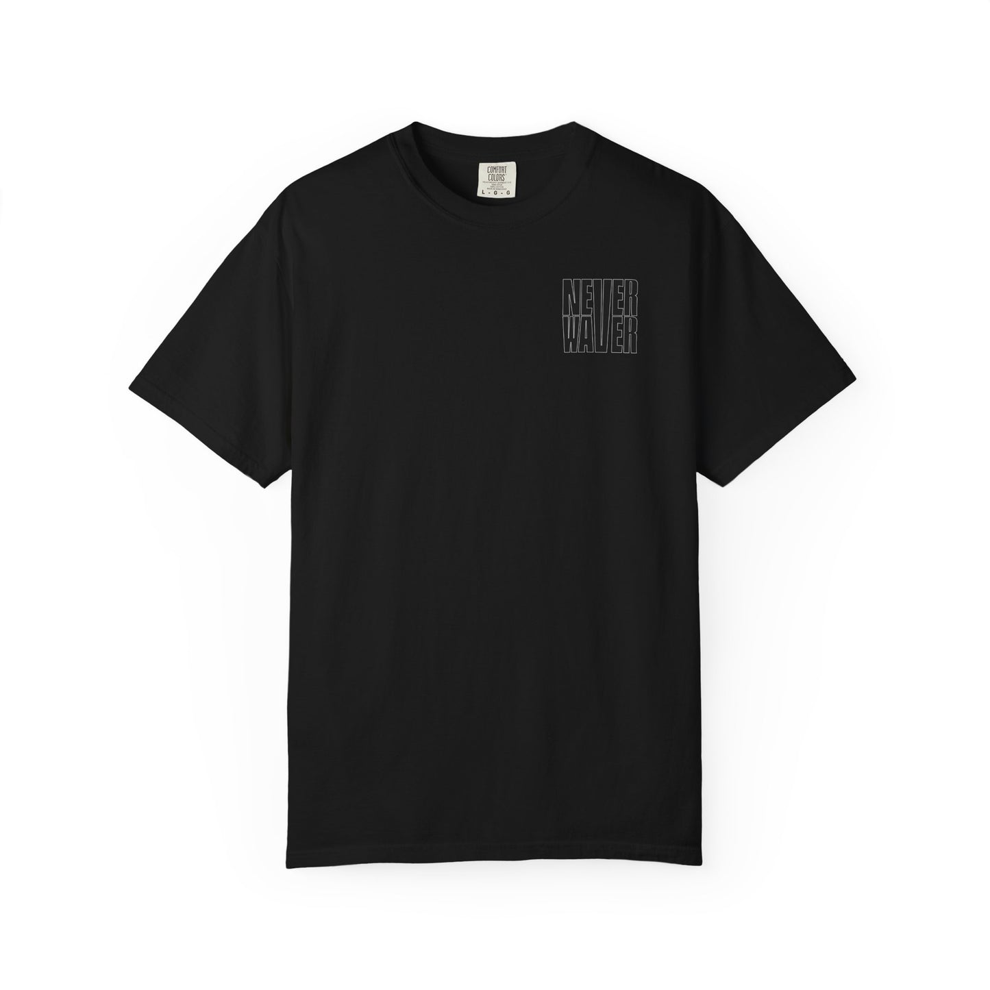 Unisex Garment-Dyed T-Shirt - 'It's Fine , I'm Fine Never Waver Everything Is Fine' Design - Never Waver