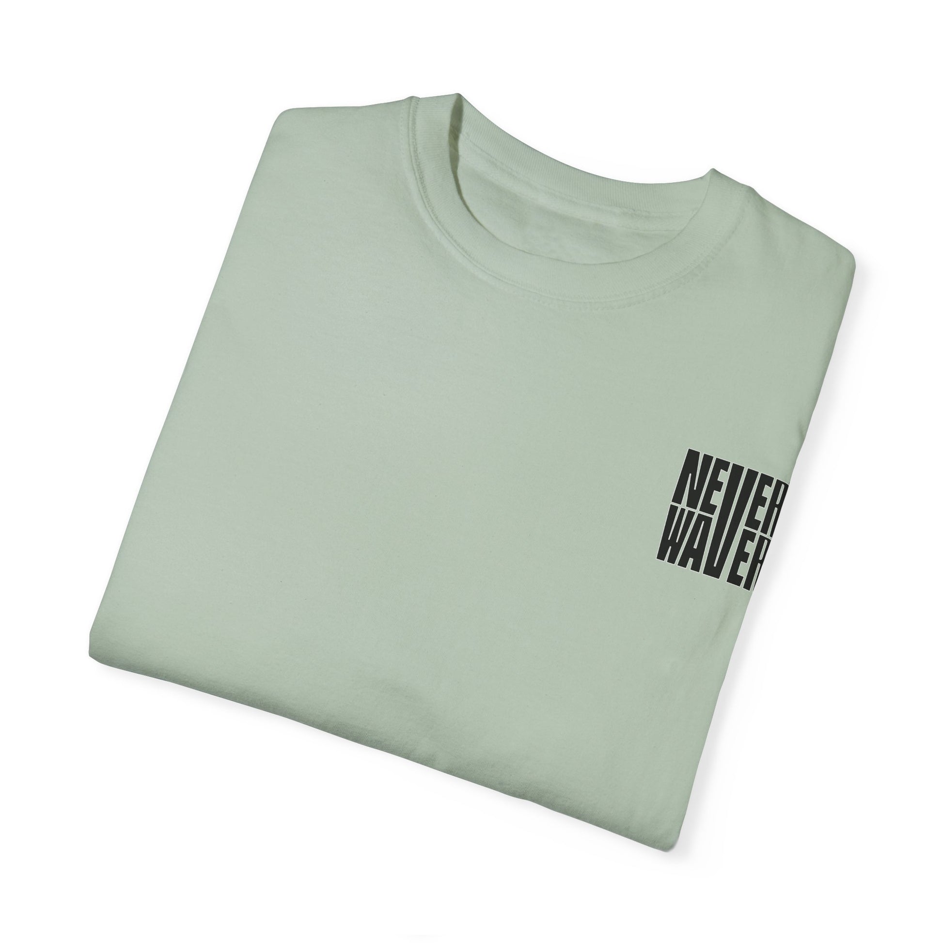 Unisex Garment-Dyed T-Shirt - 'Never Waver Mamacita Needs a Margarita' Design - Never Waver