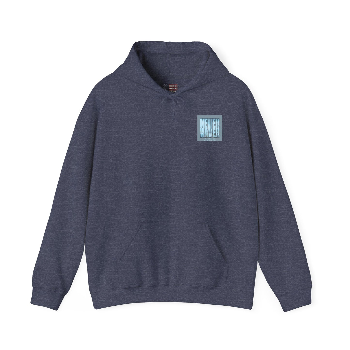 Cozy Unisex Hooded Sweatshirt - "Never Waver" Motivational Design - Never Waver