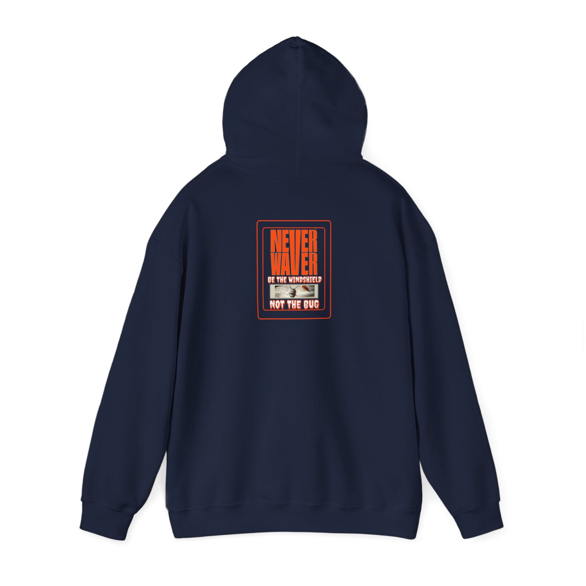 Never Waver be the Windshield  Unisex Heavy Blend™ Hooded Sweatshirt - Never Waver