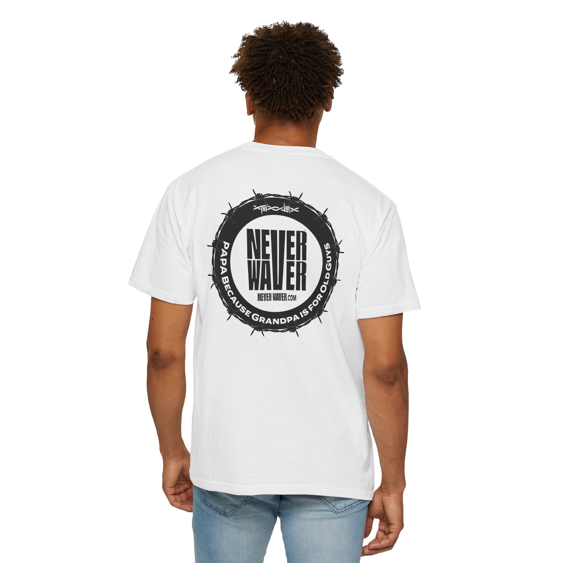 Never Waver Unisex Garment-Dyed T-shirt – Motivational Graphic Tee for Dads - Never Waver