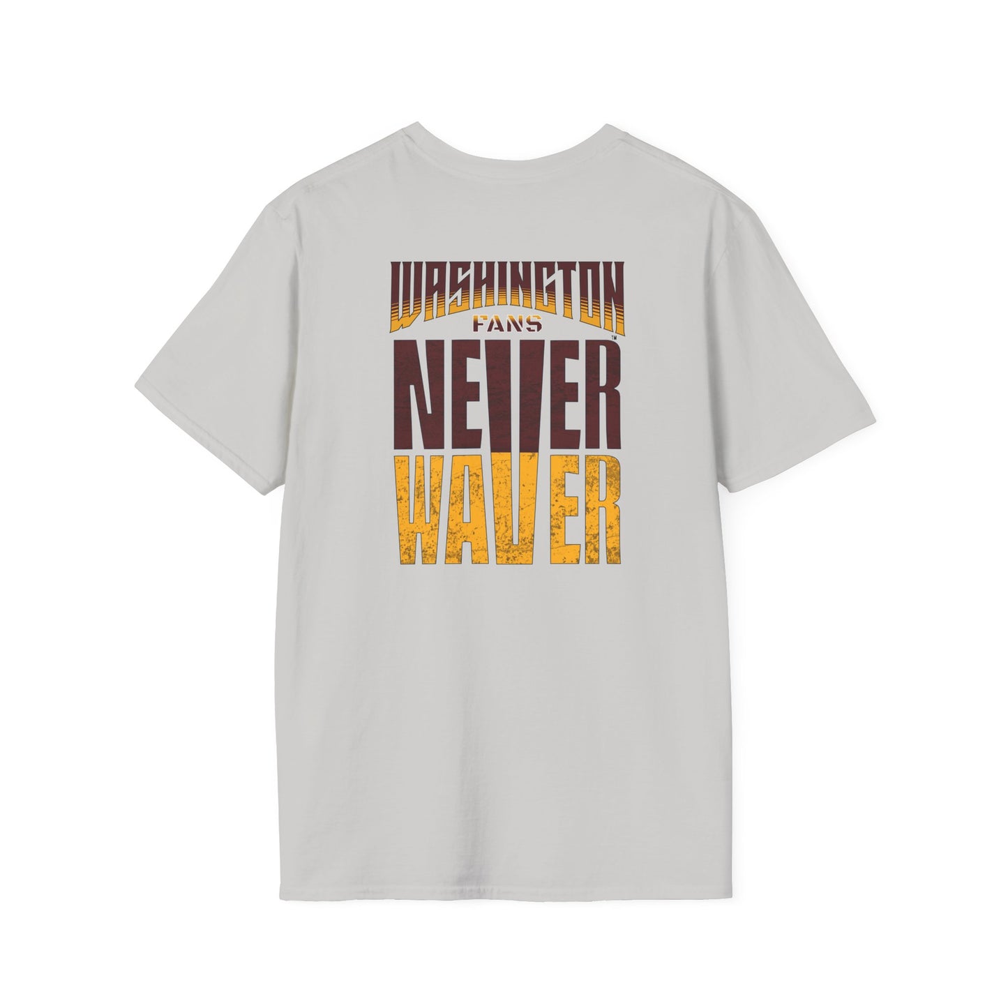 Washington Fans Never Waver Unisex Softstyle T-Shirt - Never Waver