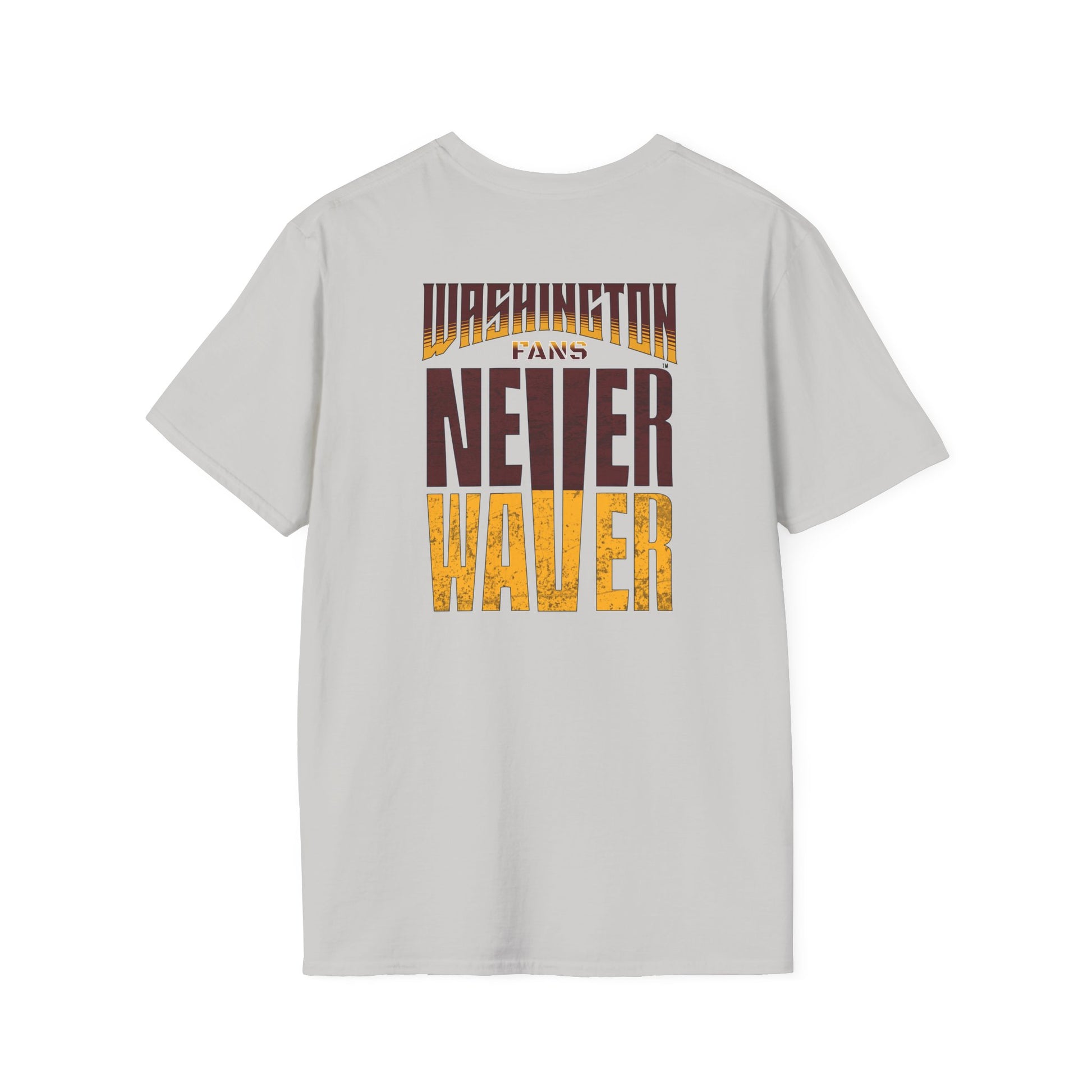 Washington Fans Never Waver Unisex Softstyle T-Shirt - Never Waver