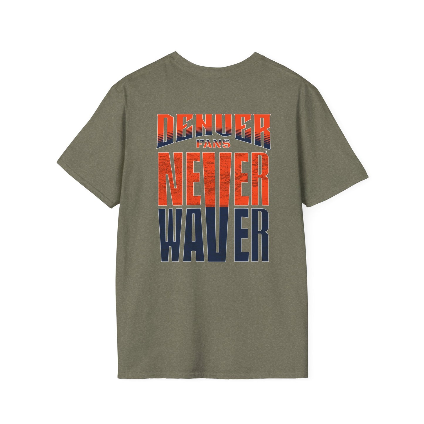 Denver Fans Never Waver Unisex Softstyle T-Shirt - Never Waver