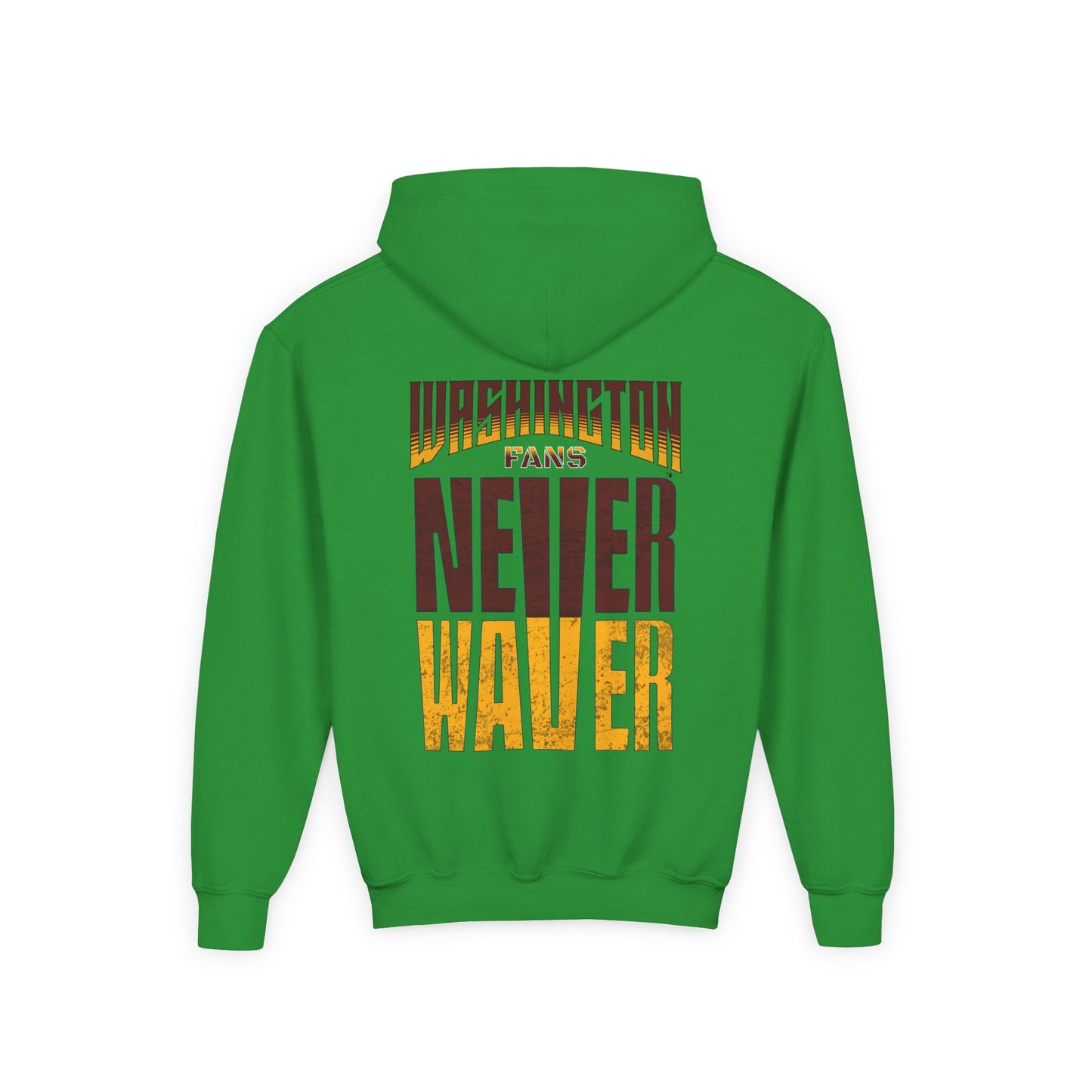 Washington Fans Never Waver Youth Heavy Blend Hooded Sweatshirt - Never Waver
