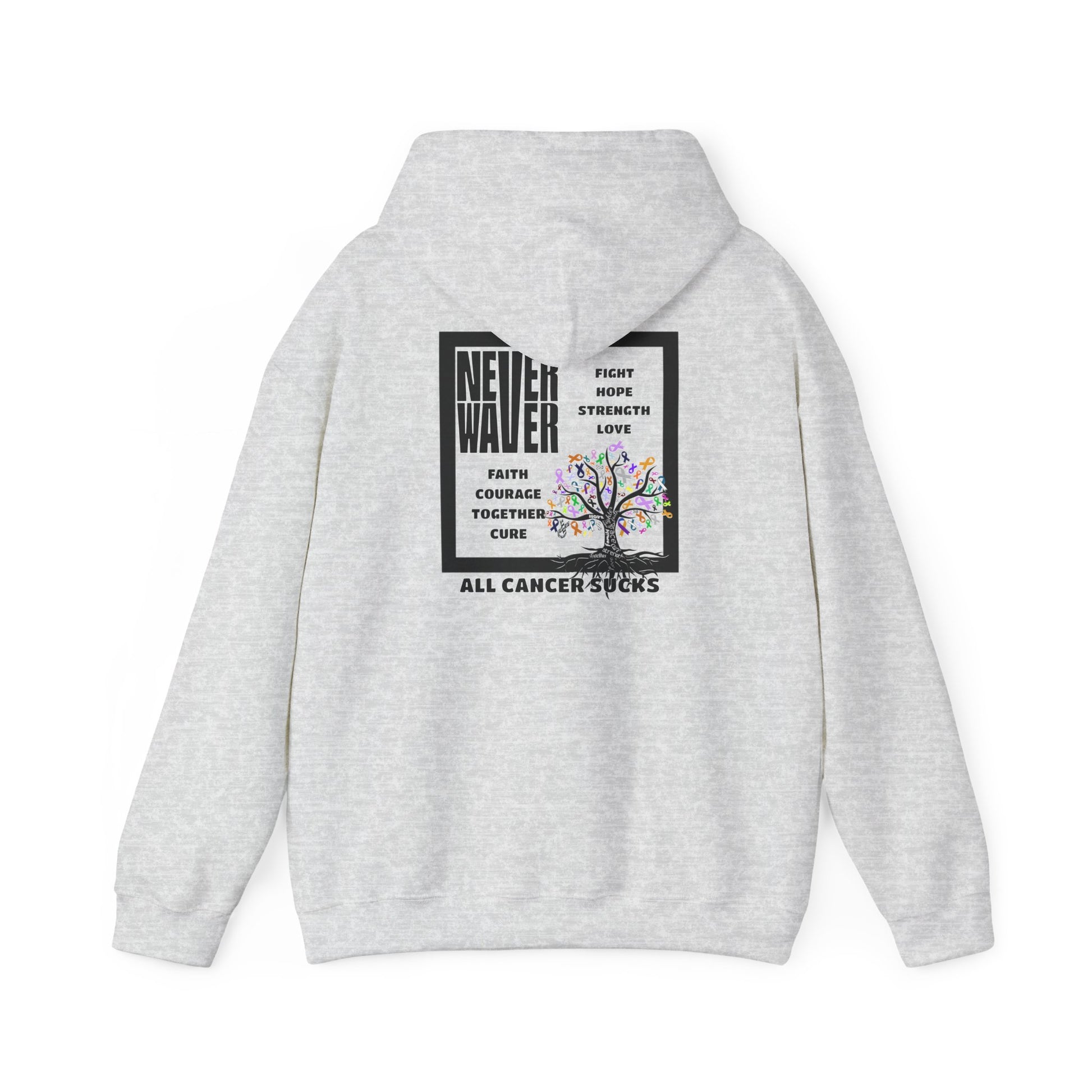 Cancer Awareness Hoodie - Never Waver - Fight, Hope, Strength, Love Tree of Ribbons - Never Waver