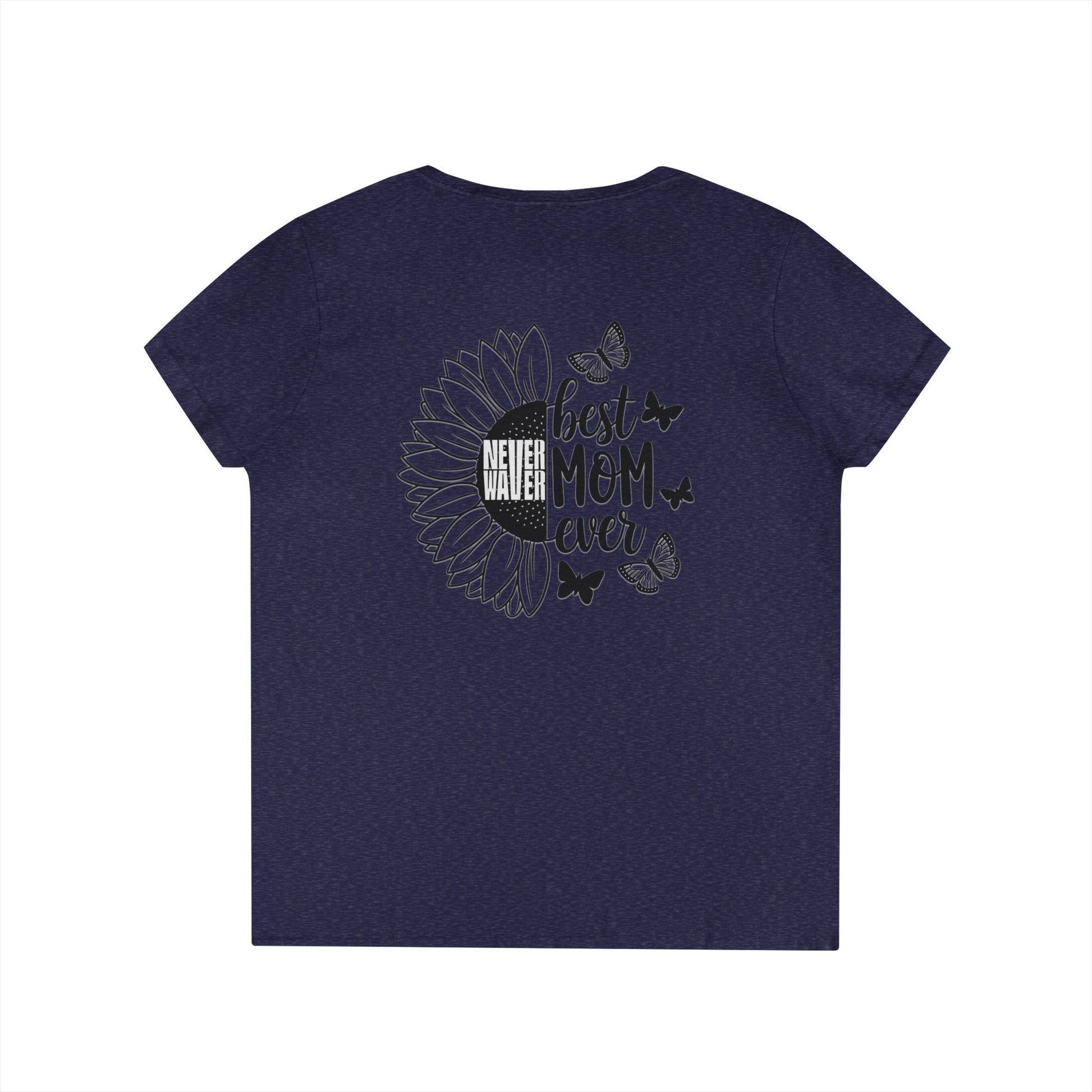 Never Waver Best Mom Ever V-Neck T-Shirt | Perfect Gift for Mother's Day | Casual Everyday Wear - Never Waver