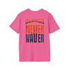 Denver Fans Never Waver Unisex Softstyle T-Shirt - Never Waver