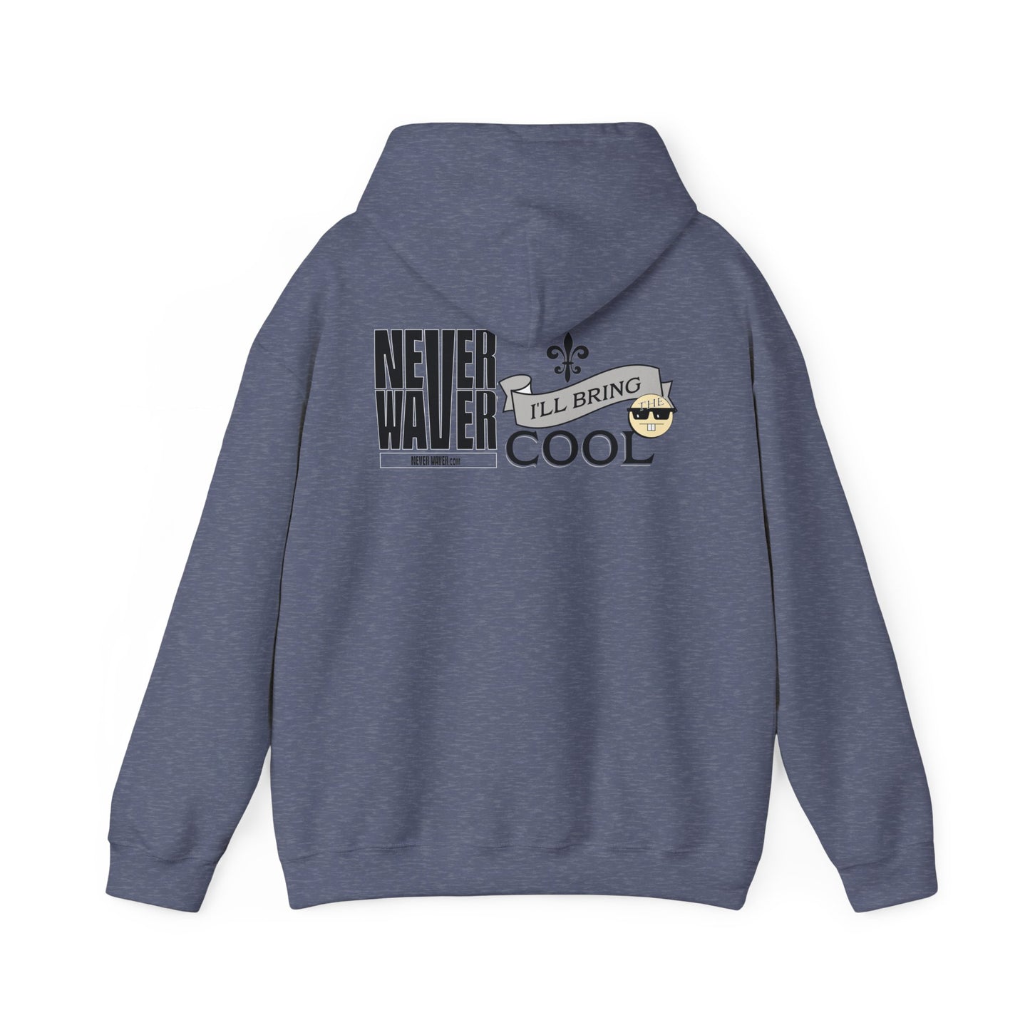 Unisex Heavy Blend™ Hooded Sweatshirt - "Never Waver I'll Bring The Cool" Inspirational Hoodie - Never Waver
