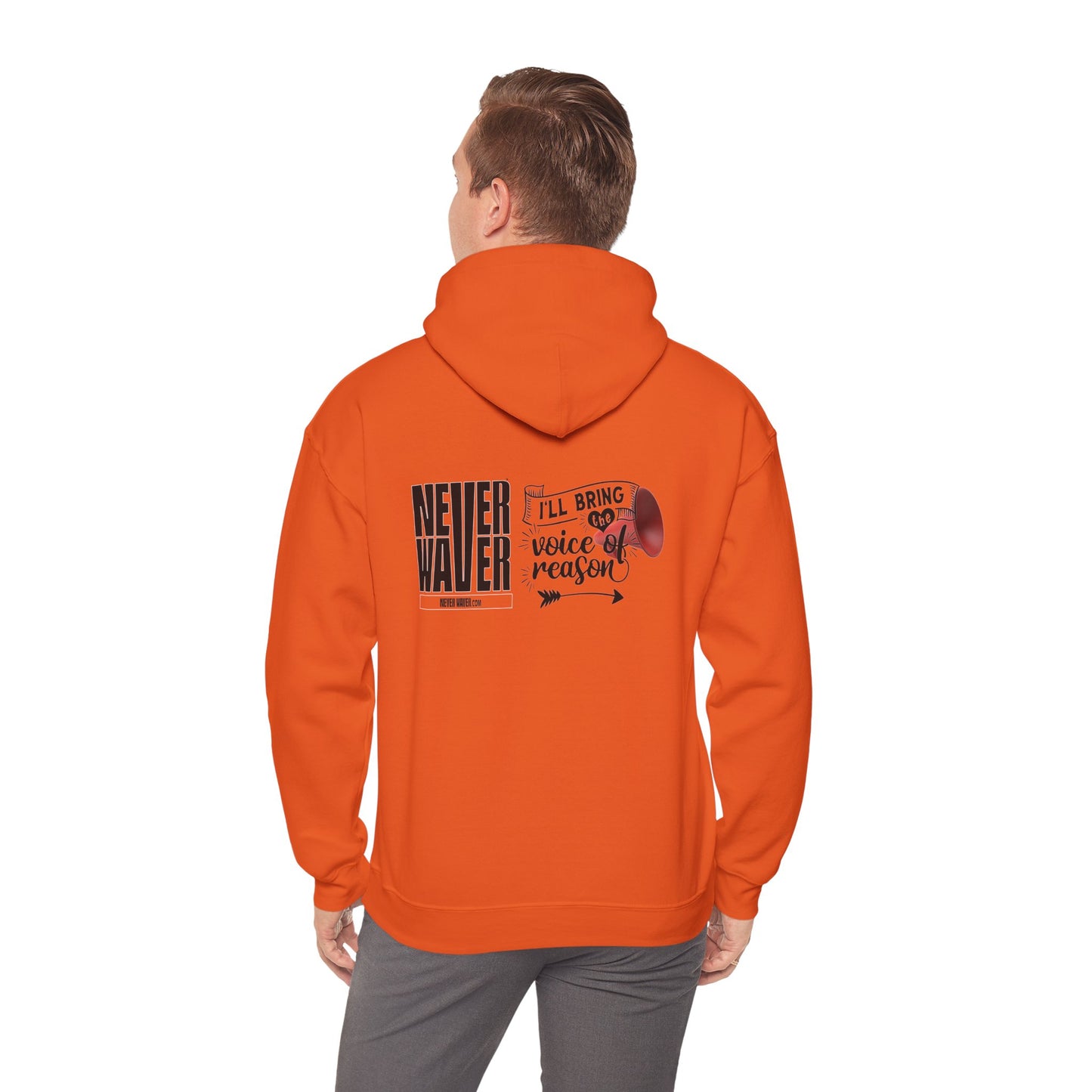 Unisex Heavy Blend™ Hooded Sweatshirt - "Never Waver I'll Bring The  Voice of Reason" Inspirational Hoodie - Never Waver