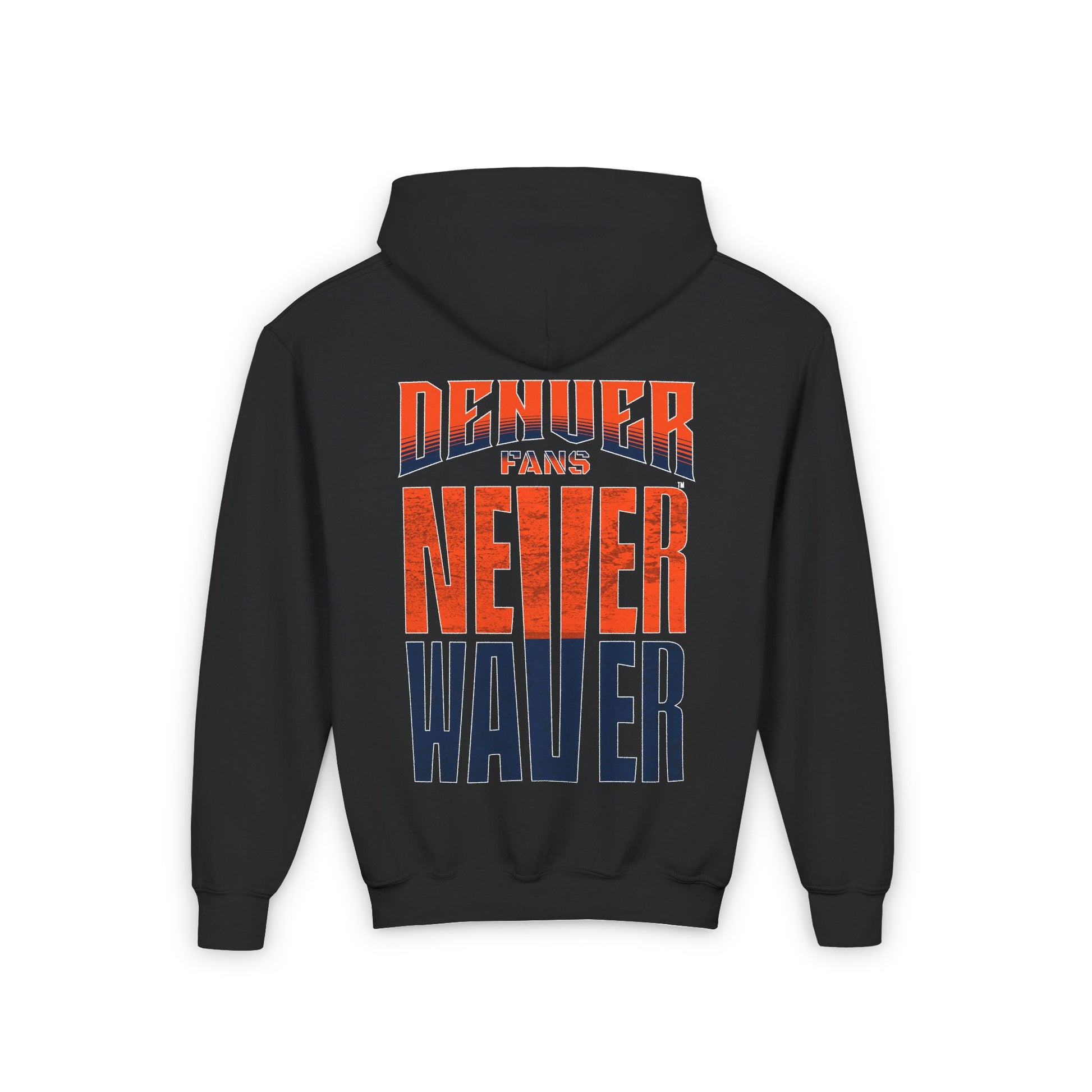 Denver Fans Never Waver Youth Heavy Blend Hooded Sweatshirt - Never Waver