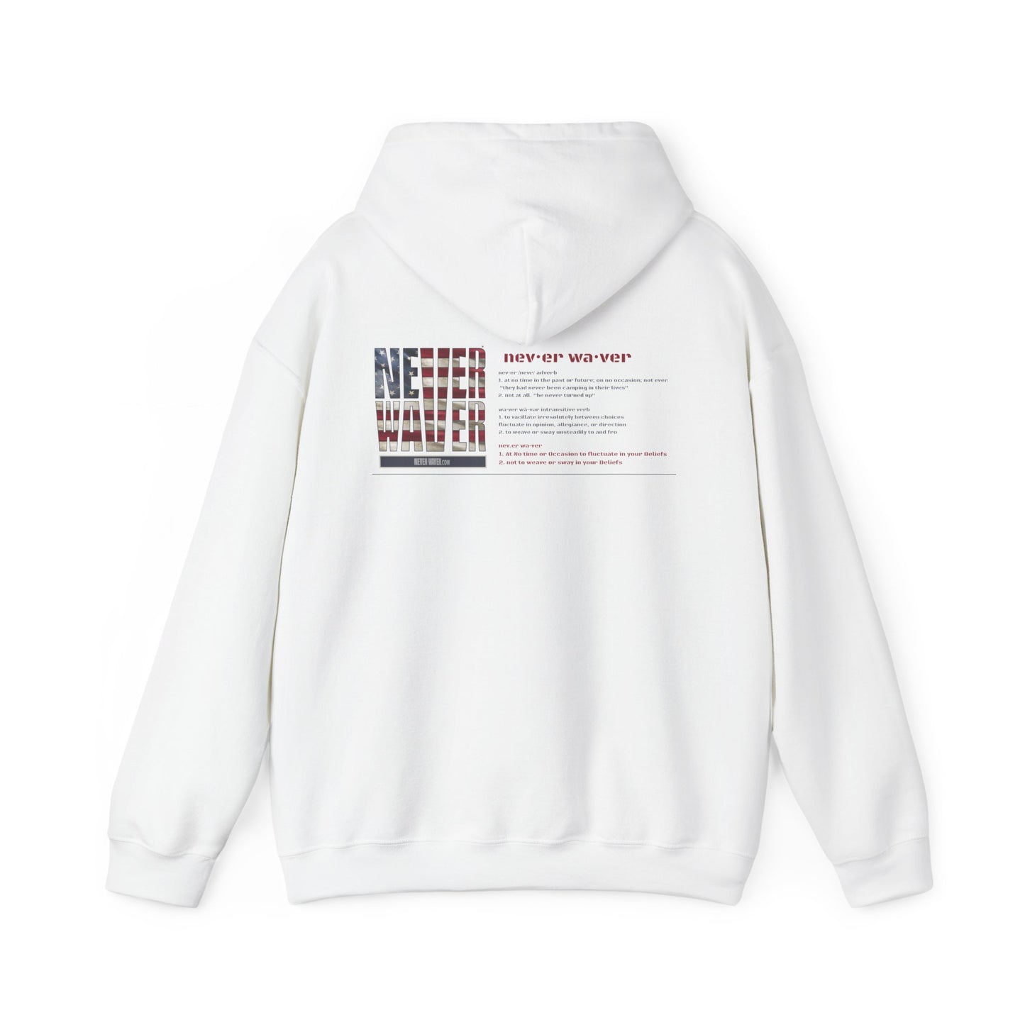 Inspirational Unisex Hoodie - 'Never Waver Definition ' Motivational Sweatshirt - Never Waver