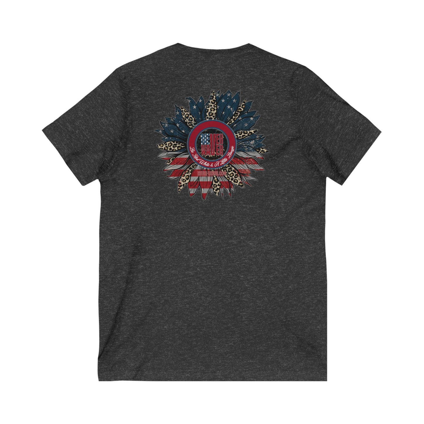 Unisex V-Neck Tee - Never Waver Be Red White and A little Bougie T-Shirt - Never Waver