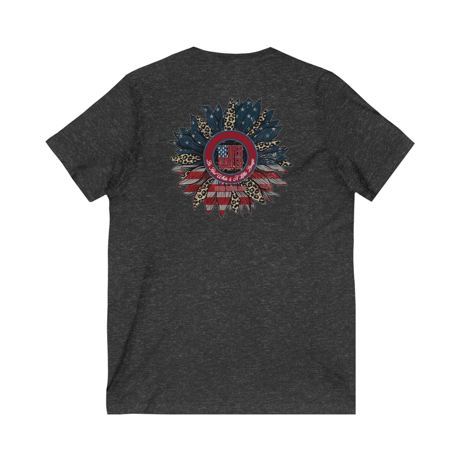 Unisex V-Neck Tee - Never Waver Be Red White and A little Bougie T-Shirt - Never Waver