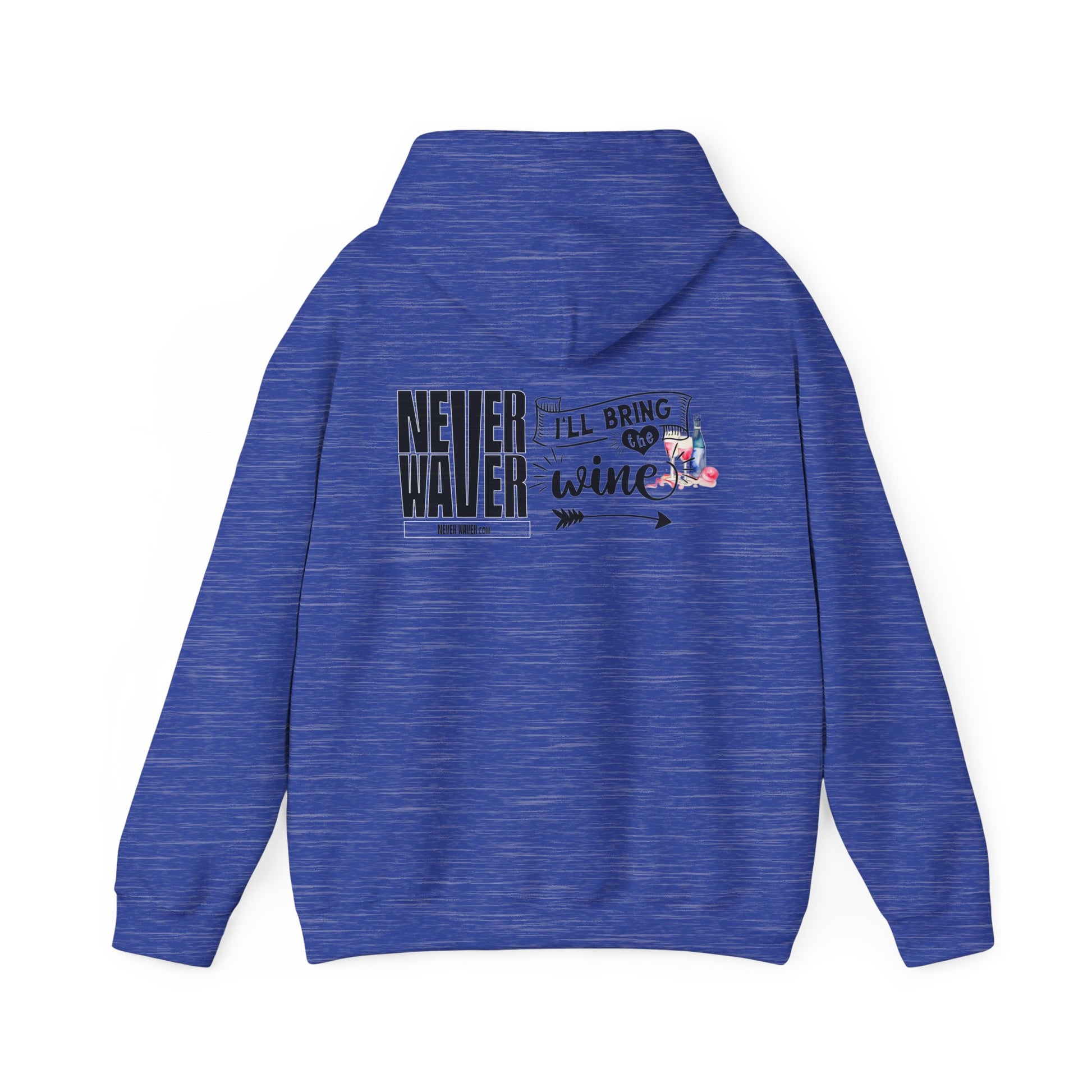 Unisex Heavy Blend™ Hooded Sweatshirt - "Never Waver I'll Bring The Wine" Inspirational Hoodie - Never Waver