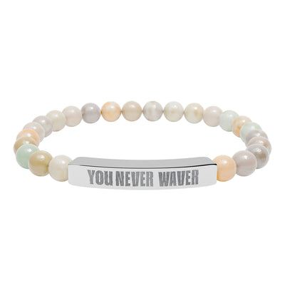 You Never Waver Bracelet Engraved Natural Stone Beaded Bracelet