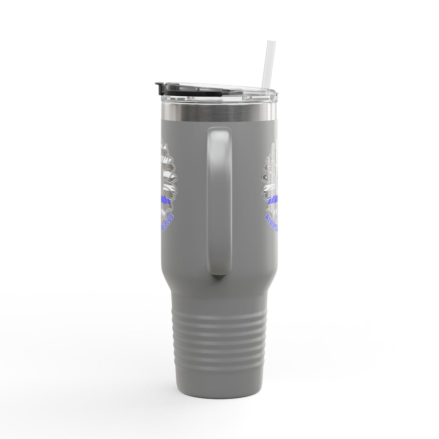 True Americans Never Waver They Always Back The Blue   Insulated Travel Mug, 40oz - Never Waver