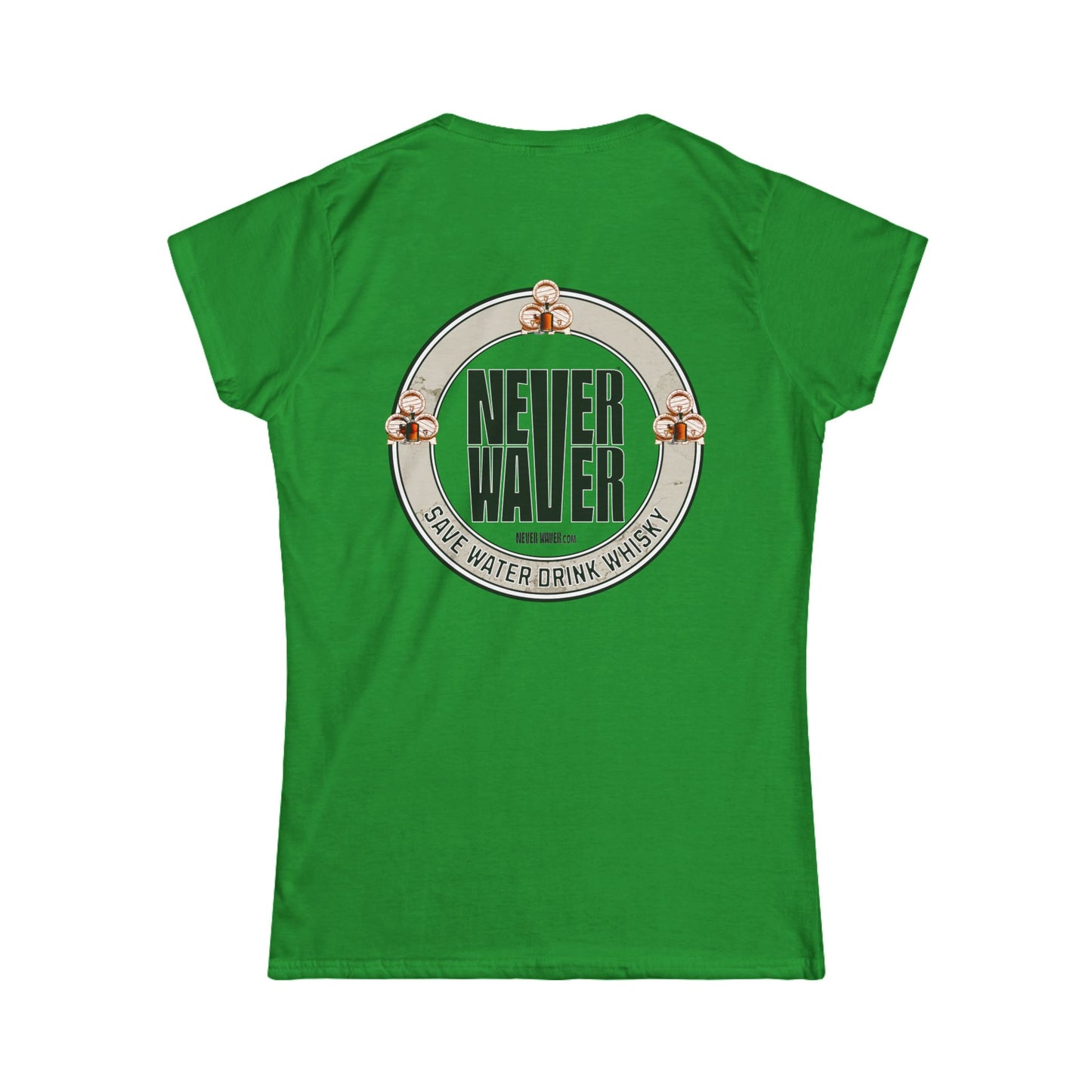 Never Waver Save Water, Drink Whisky Women's Soft Style Tee - - Never Waver