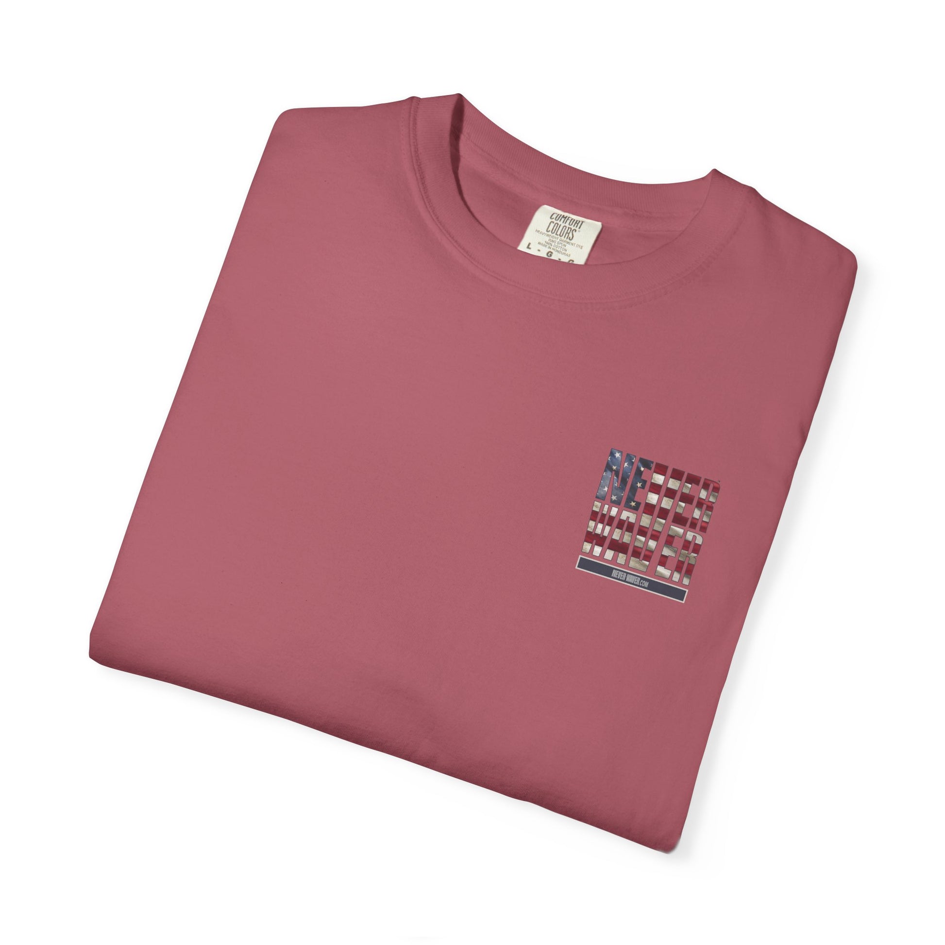 Unisex Garment-Dyed T-Shirt - "Never Waver Remember Who The F@{k You Are " - Never Waver