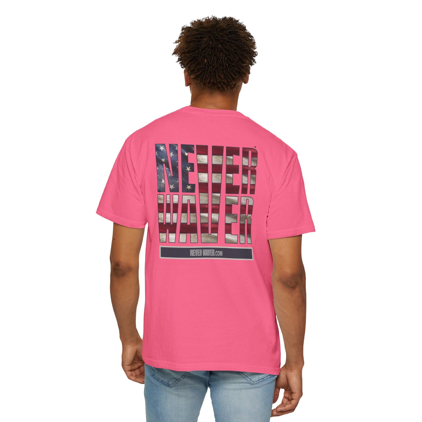 Never Waver Unisex Garment-Dyed T-Shirt - Patriotic Graphic Tee - Never Waver