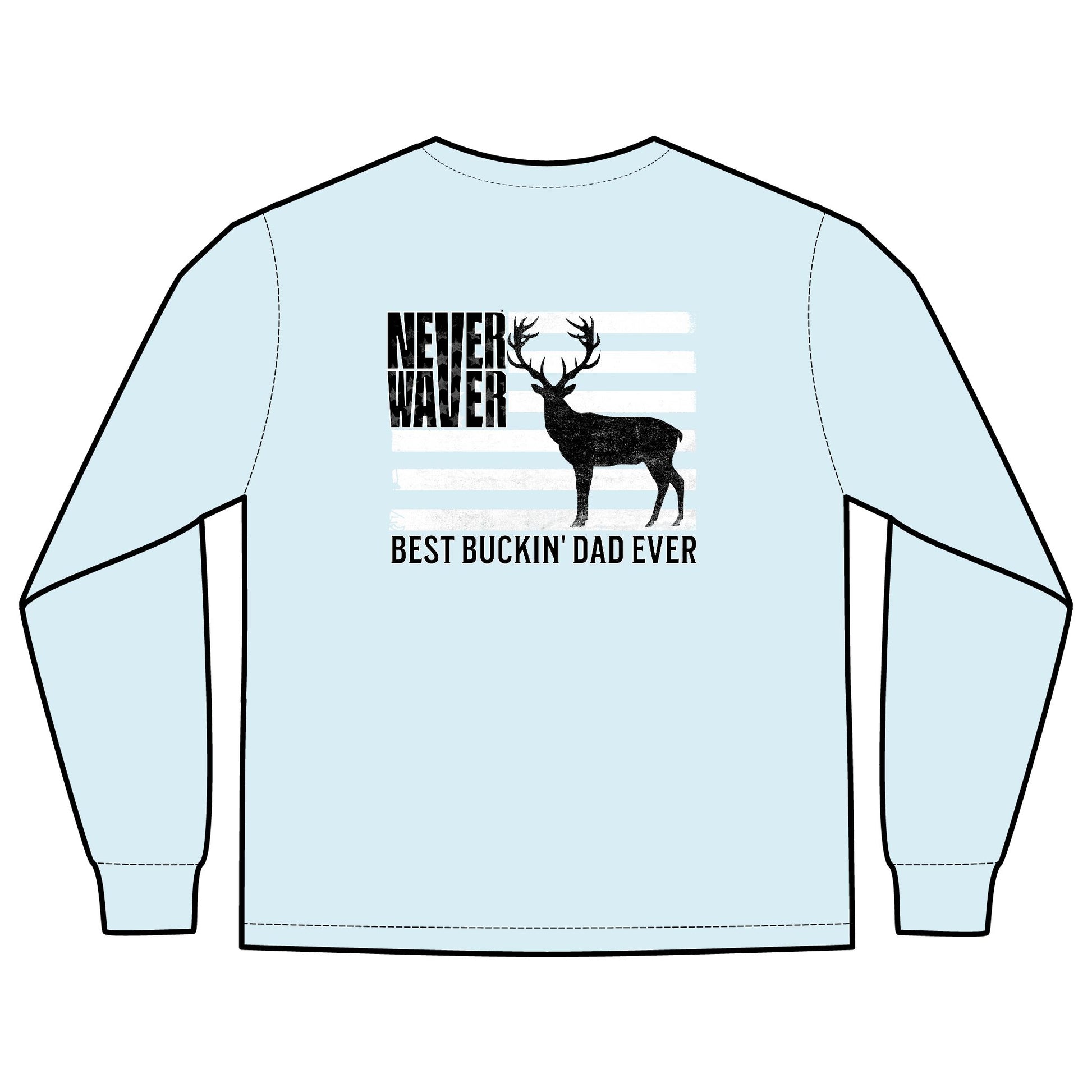 Unisex Long Sleeve Pocket T-Shirt - Never Waver Best Buckin' Dad Ever Design - Never Waver