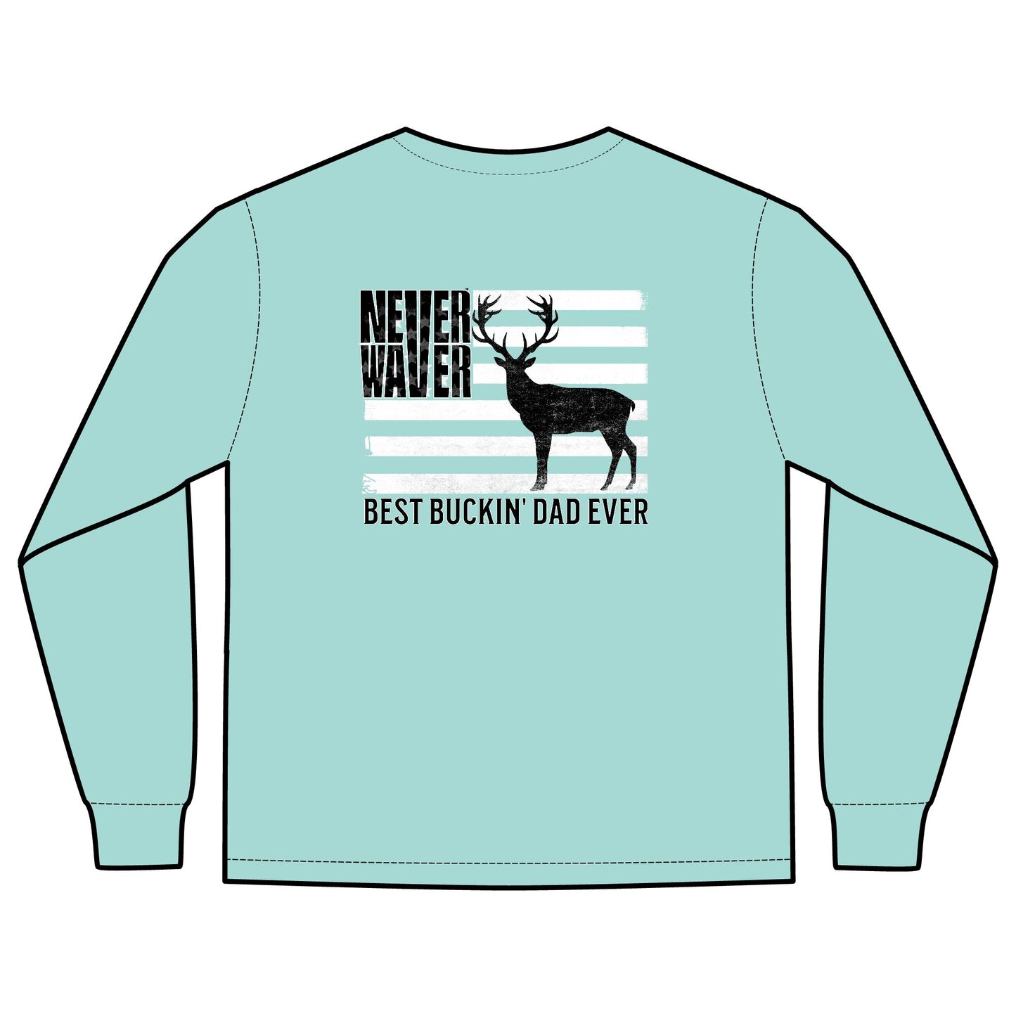 Unisex Long Sleeve Pocket T-Shirt - Never Waver Best Buckin' Dad Ever Design - Never Waver