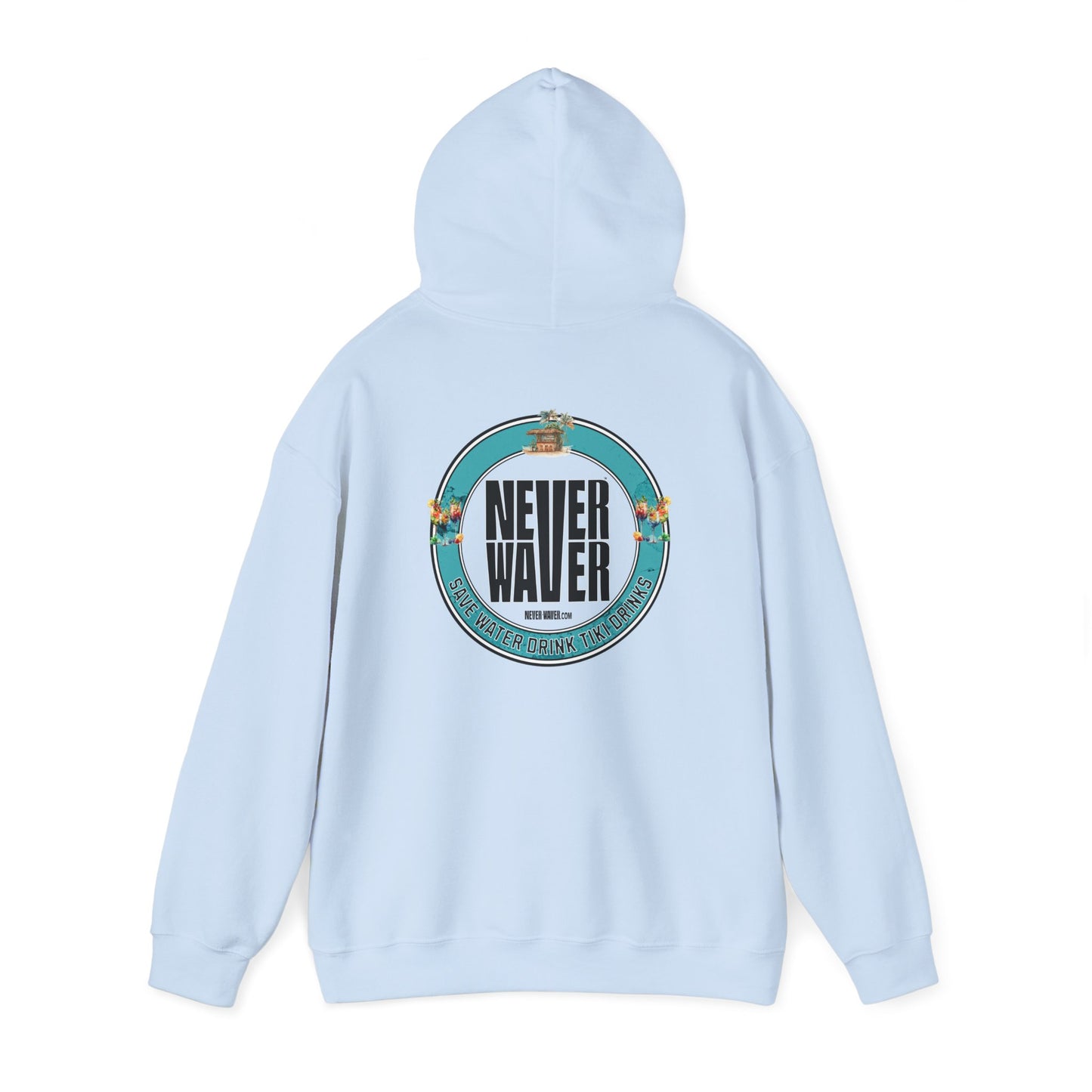 Eco-Friendly Unisex Hoodie: "Never Waver Save Water Drink Tiki Drinks" - Never Waver